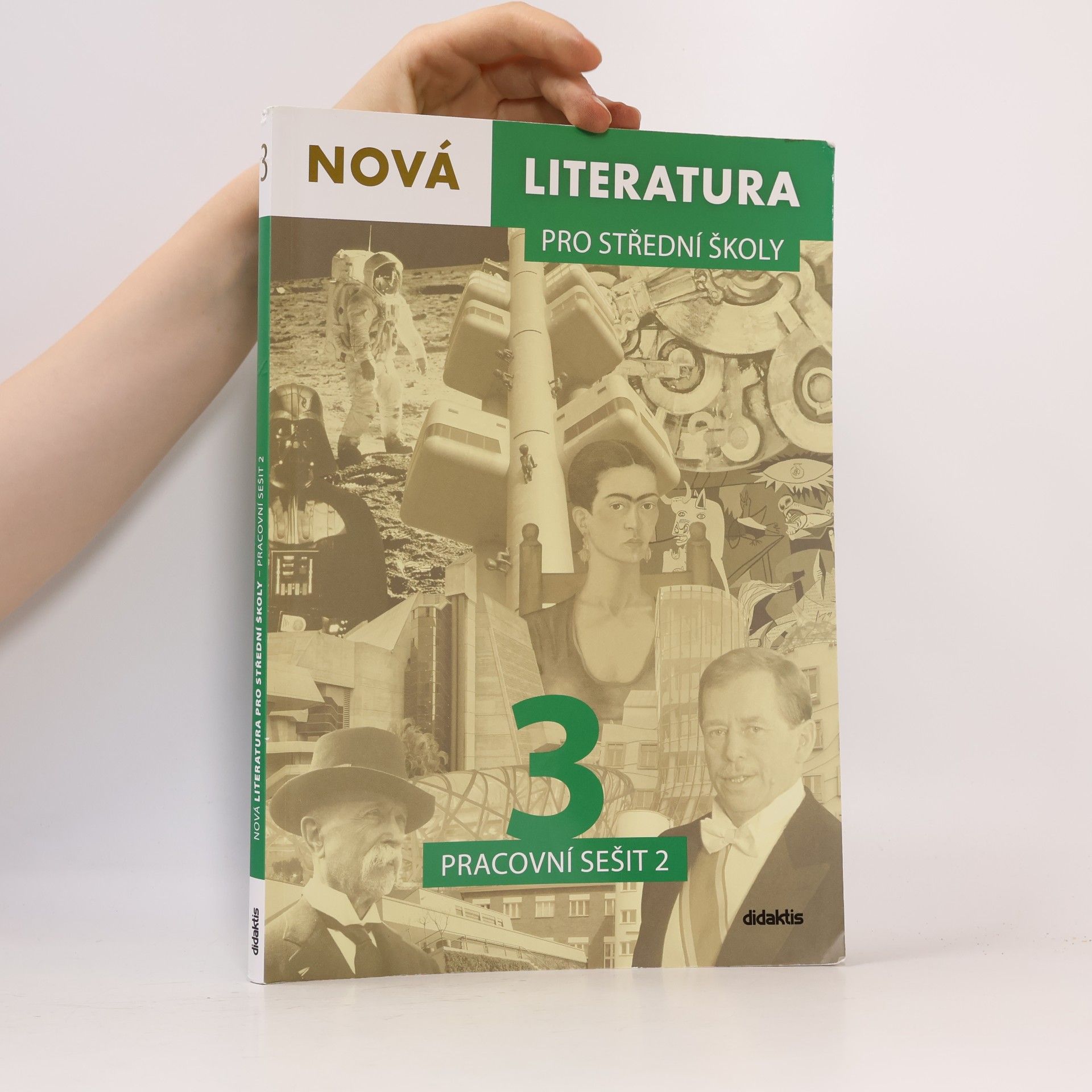 Jolana Fišarová Nová literatura 3 pro střední školy : pracovní sešit 2