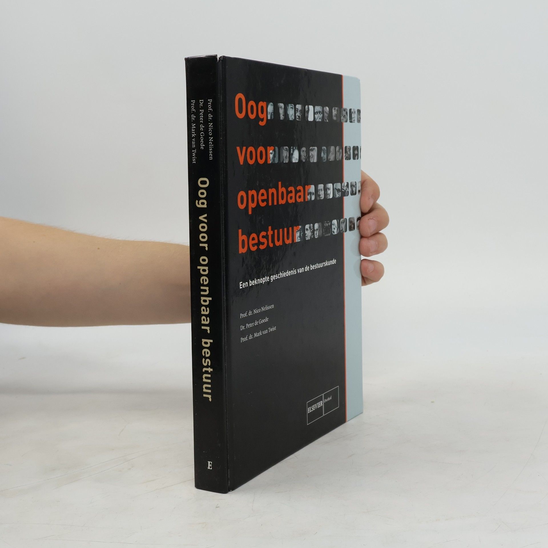 van Twist, Mark Oog voor openbaar bestuur: een beknopte geschiedenis van de bestuurskunde