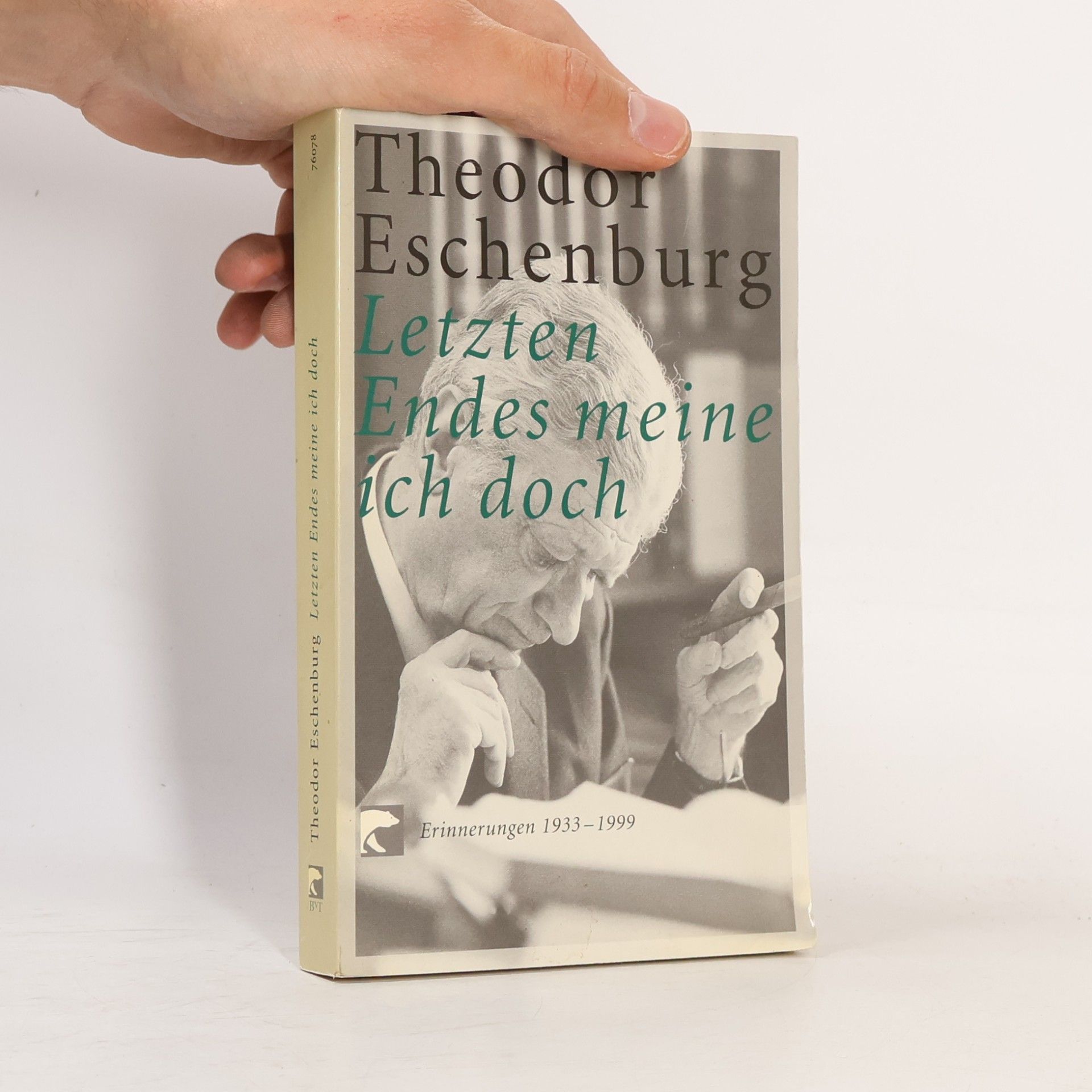 Theodor Eschenburg Letzten Endes meine ich doch