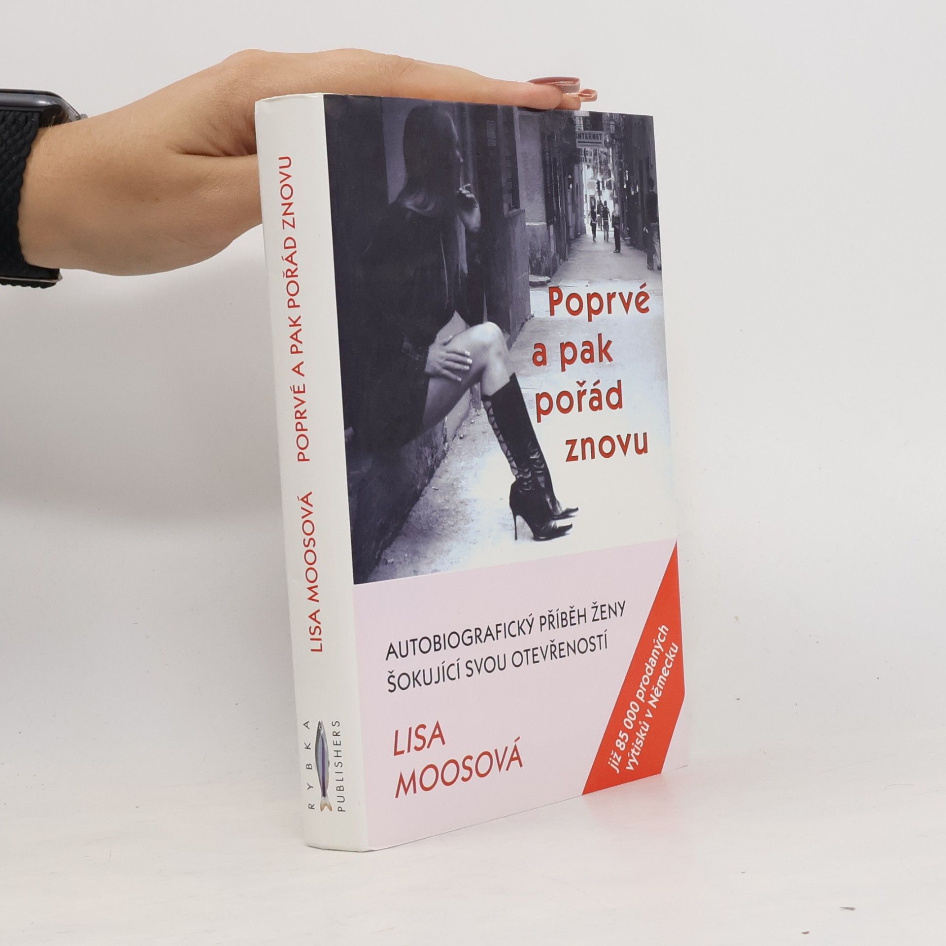 Lisa Moos Poprvé a pak pořád znovu