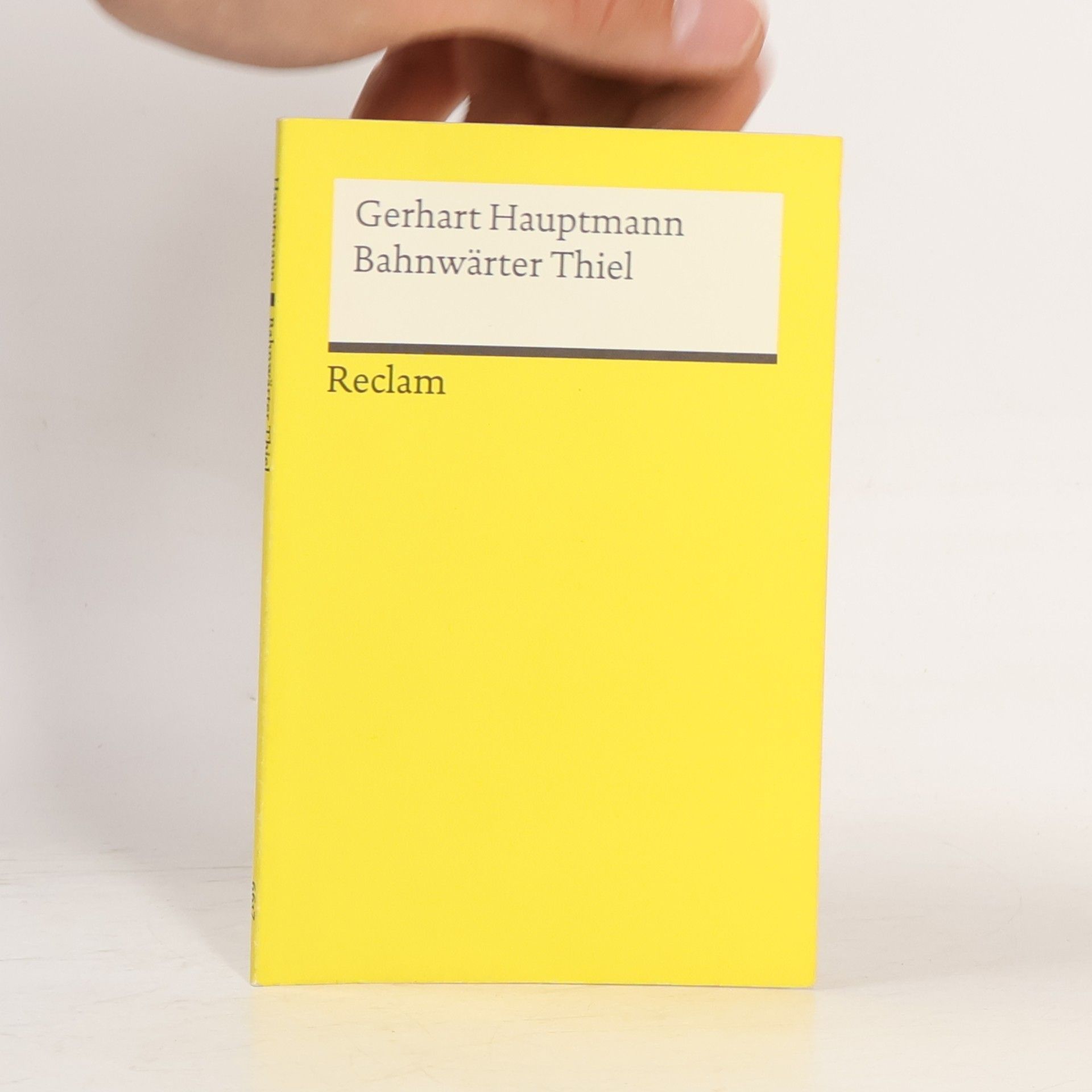 Gerhart Hauptmann Bahnwärter Thiel