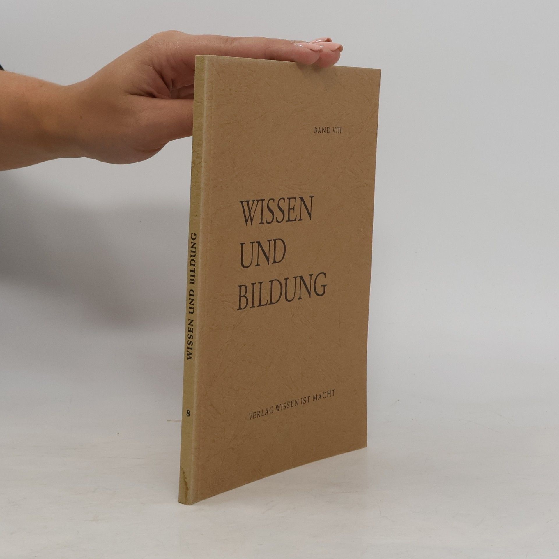Autorenkollektiv Wissen und Bildung VIII.