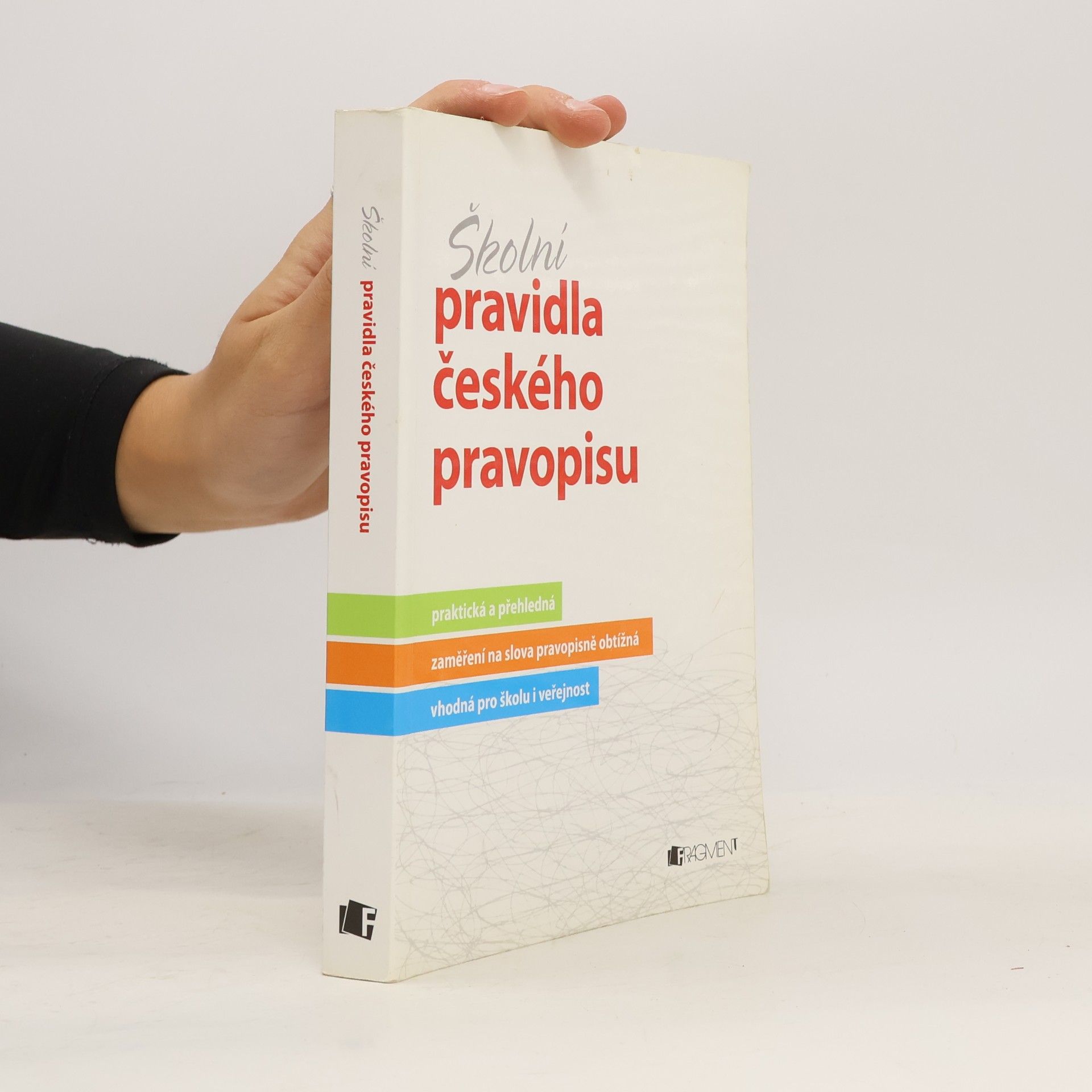 Marie Sochrová Školní pravidla českého pravopisu