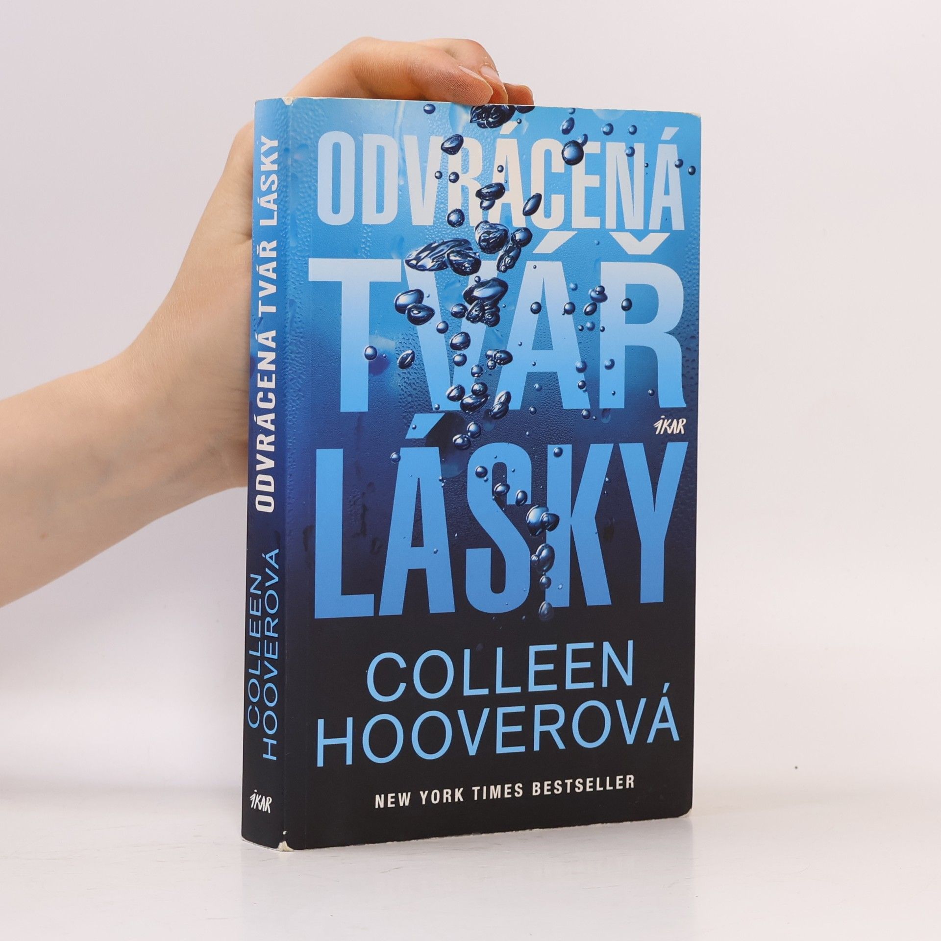 Colleen Hoover Odvrácená tvář lásky