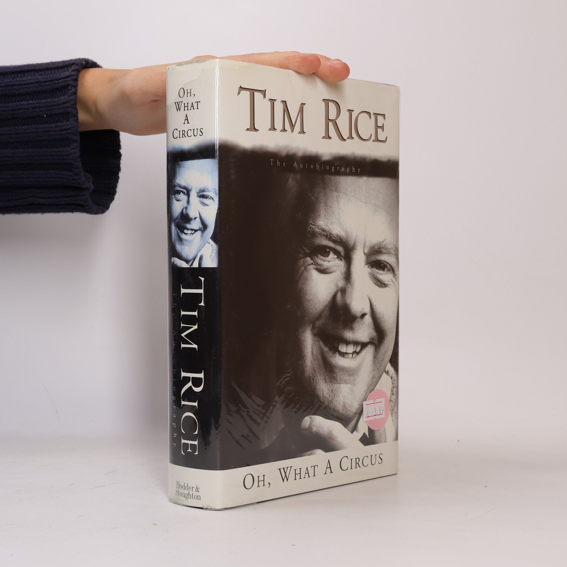 Tim Rice Oh What a Circus; The Autobiography