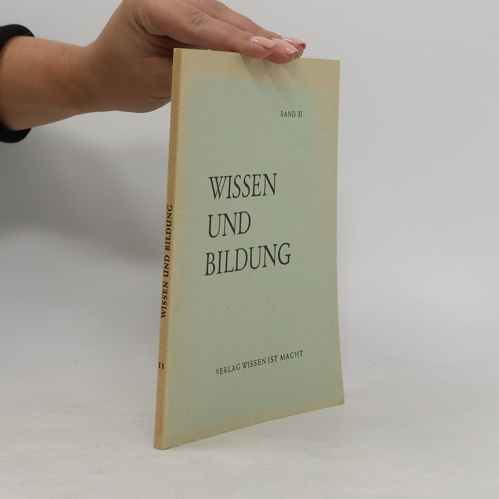 Autorenkollektiv Wissen und Bildung XI.