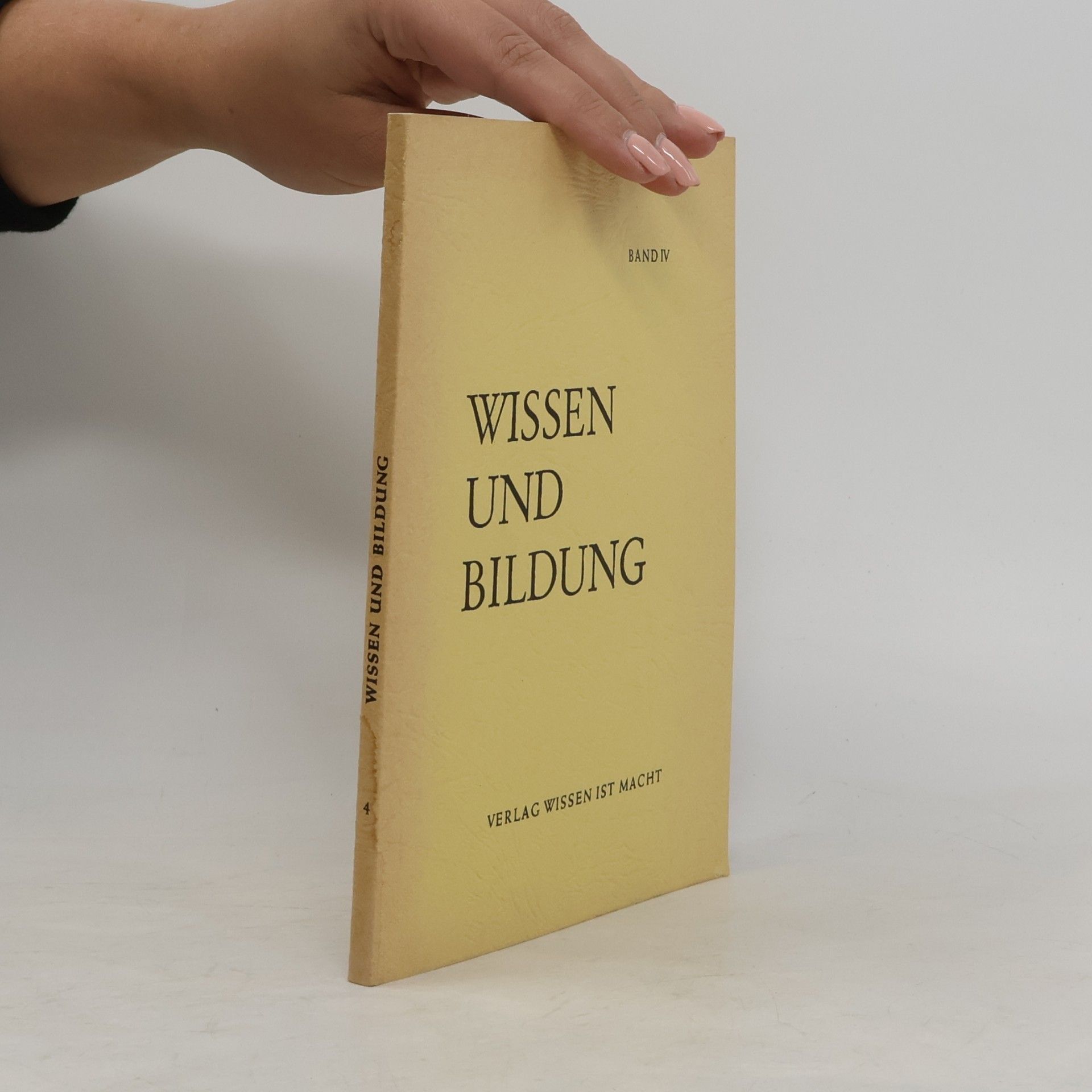 Autorenkollektiv Wissen und Bildung IV.