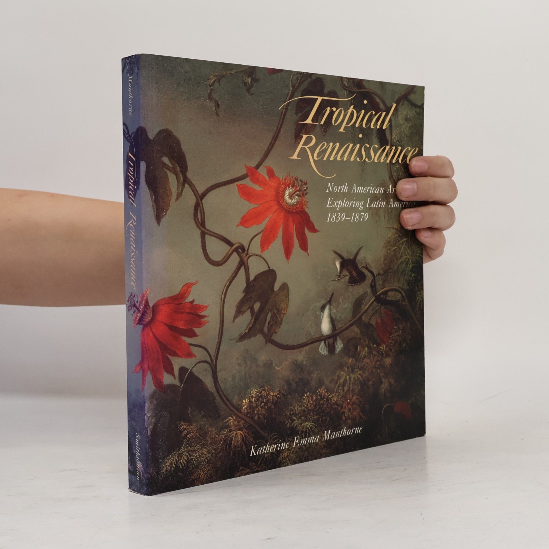 Katherine Emma Manthorne New Directions of American Art: Tropical Renaissance