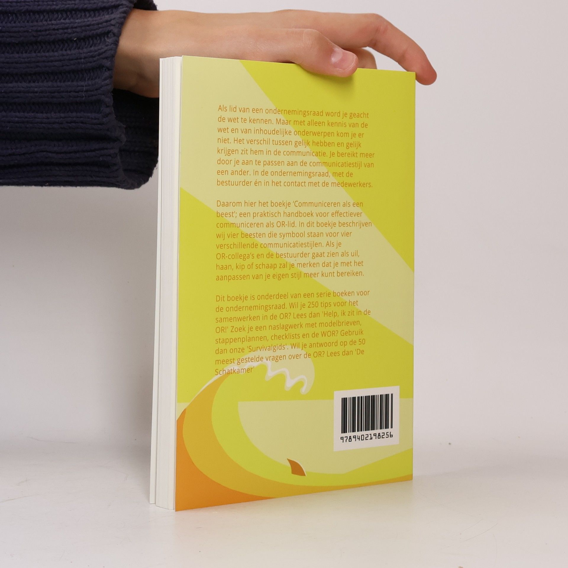van Maanen, Marieke Communiceren als een beest: Handboek voor effectief communiceren in de OR