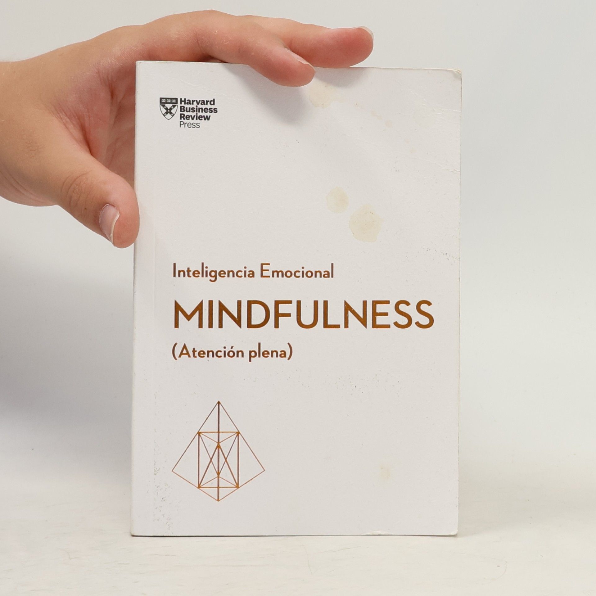 Harvard Business Review Mindfulness (Atención plena). Serie Inteligencia Emocional HBR.