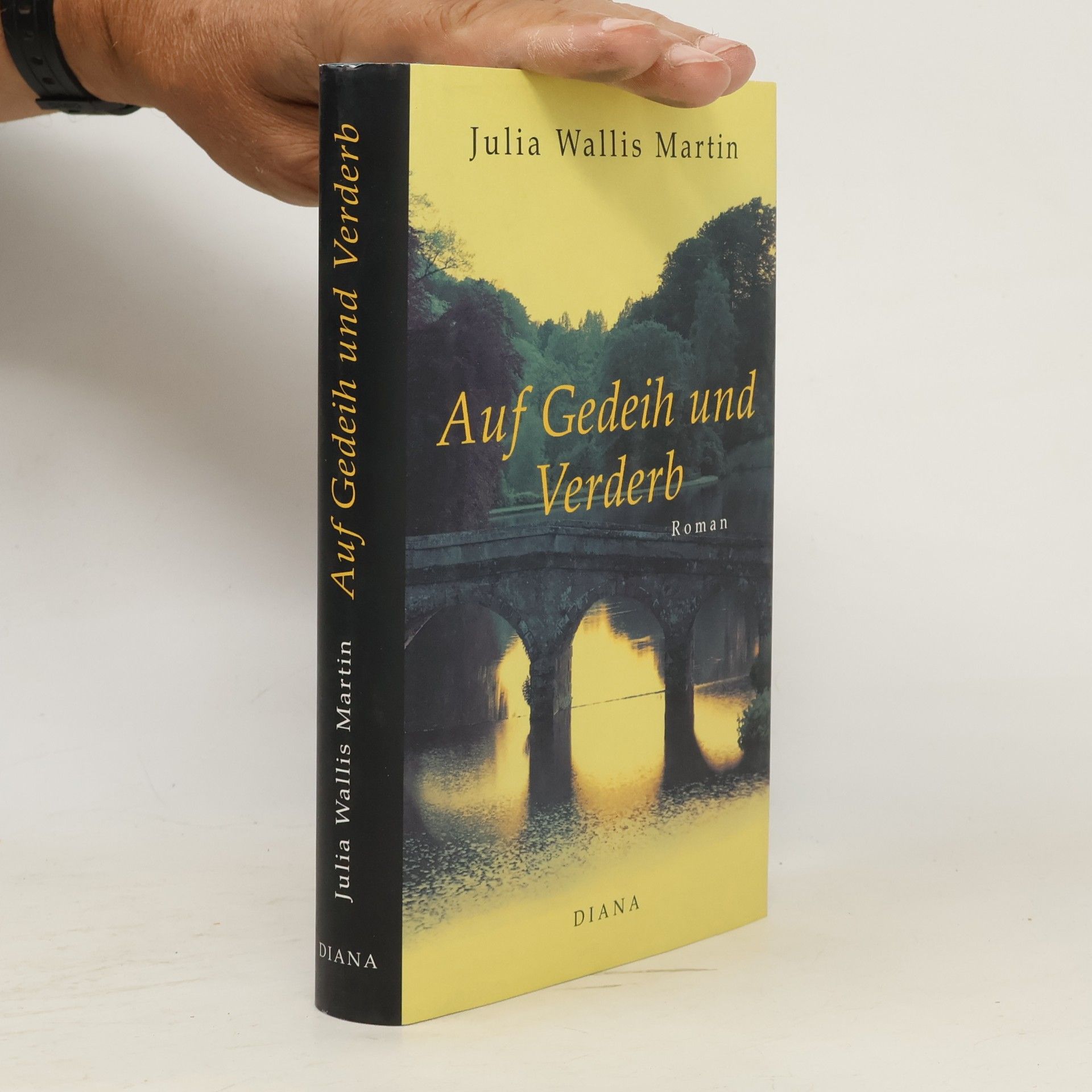 Julia Wallis Martin Auf Gedeih und Verderb