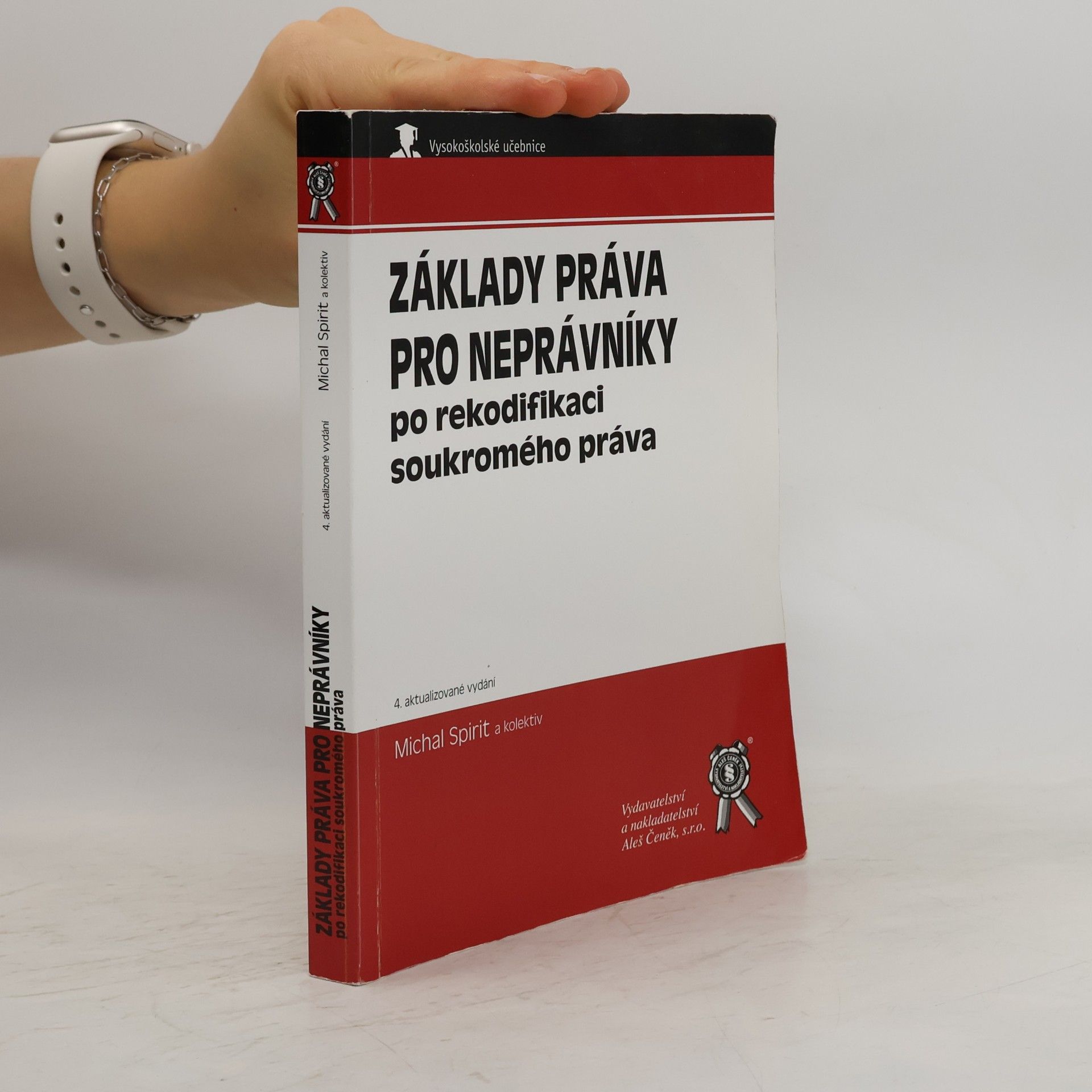Základy práva pro neprávníky : po rekodifikaci soukromého práva