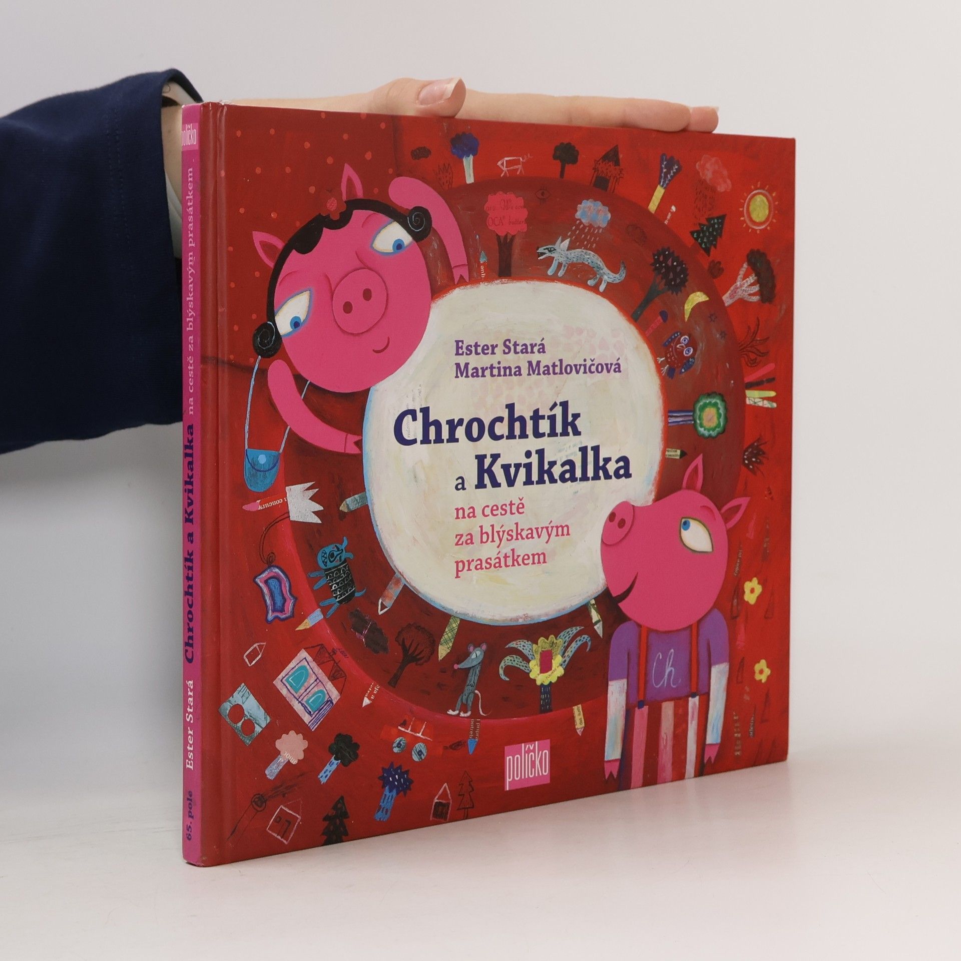 Martina Matlovičová Chrochtík a Kvikalka na cestě za blýskavým prasátkem