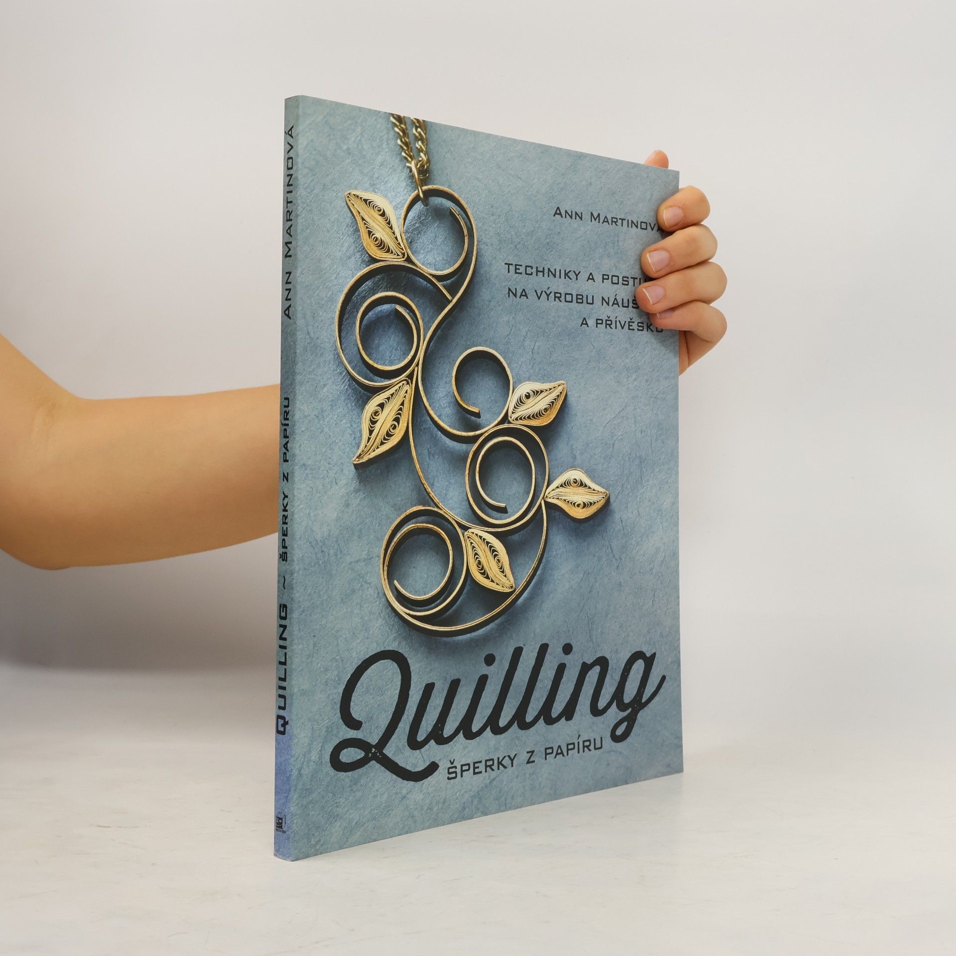 Ann Martin Quilling, šperky z papíru