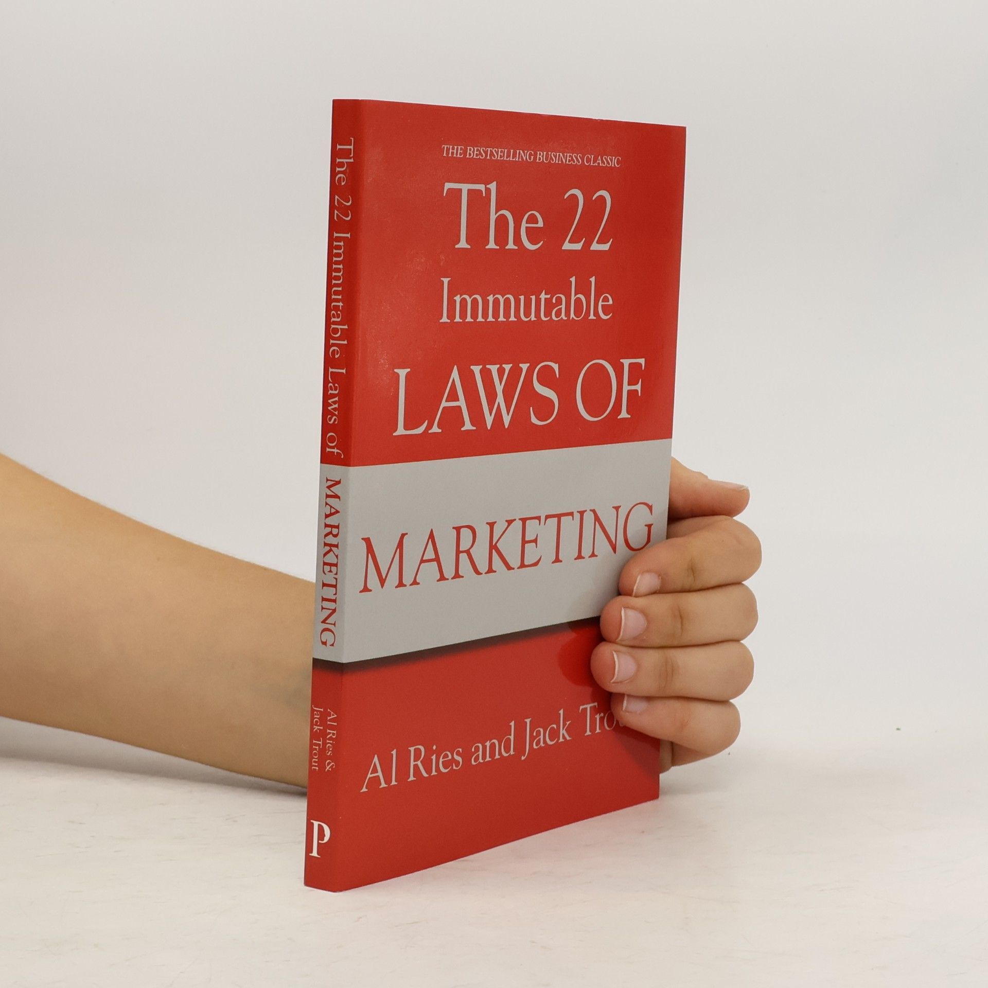 Al Ries The 22 Immutable Laws of Marketing