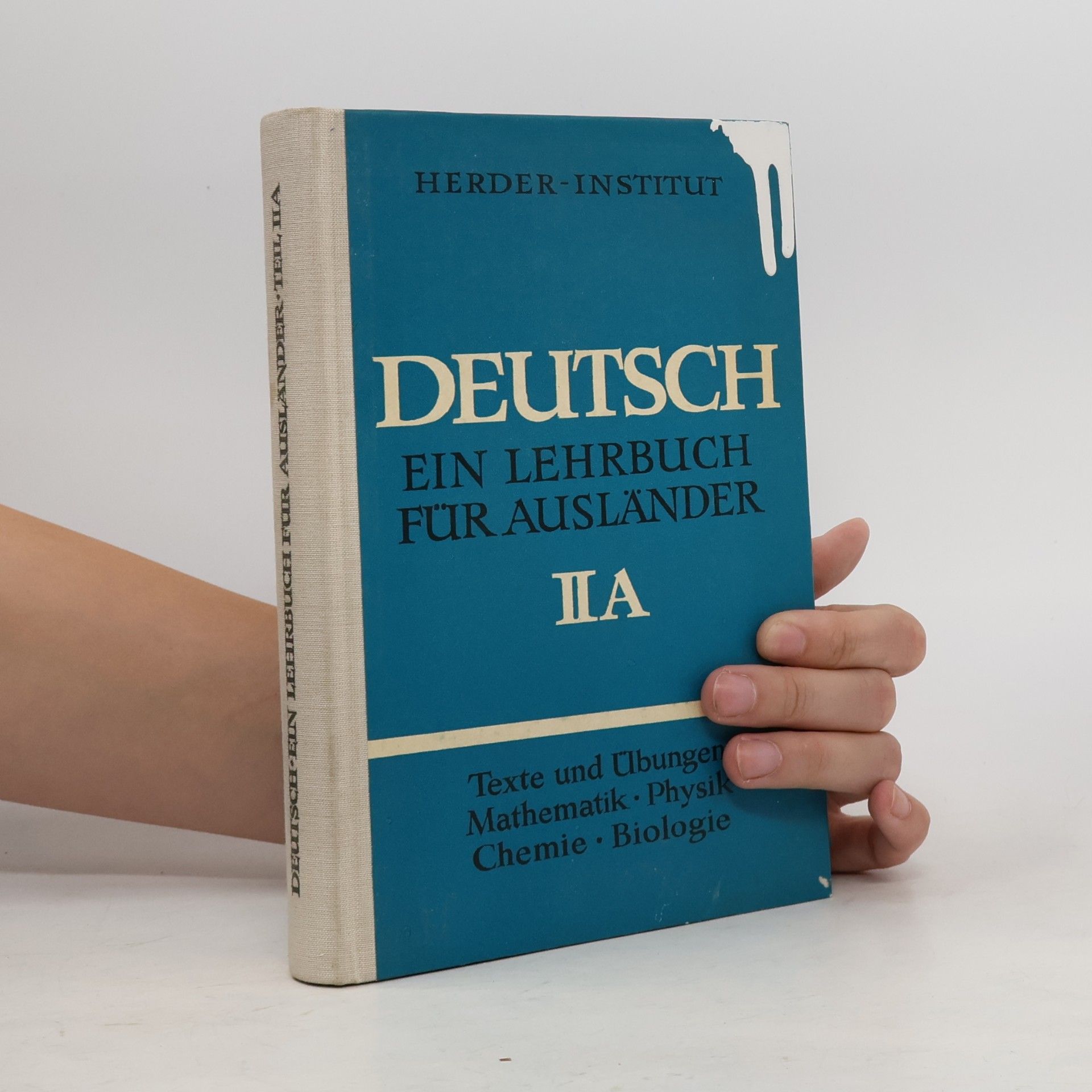 Autorenkollektiv Deutsch: Ein Lehrbuch für Ausländer. Teil IIA