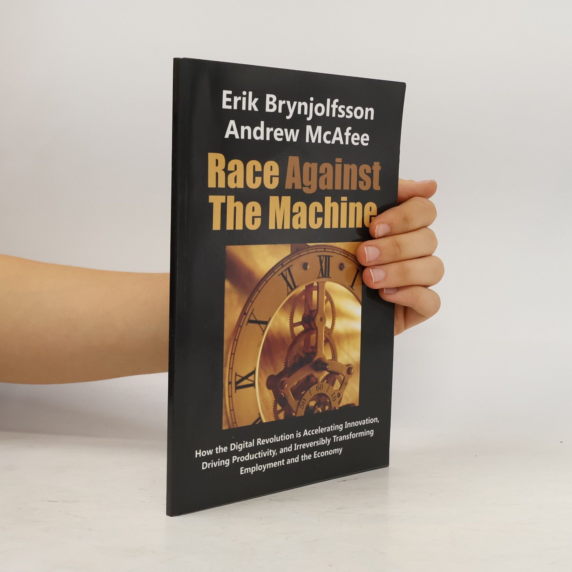 Andrew McAfee Race Against the Machine