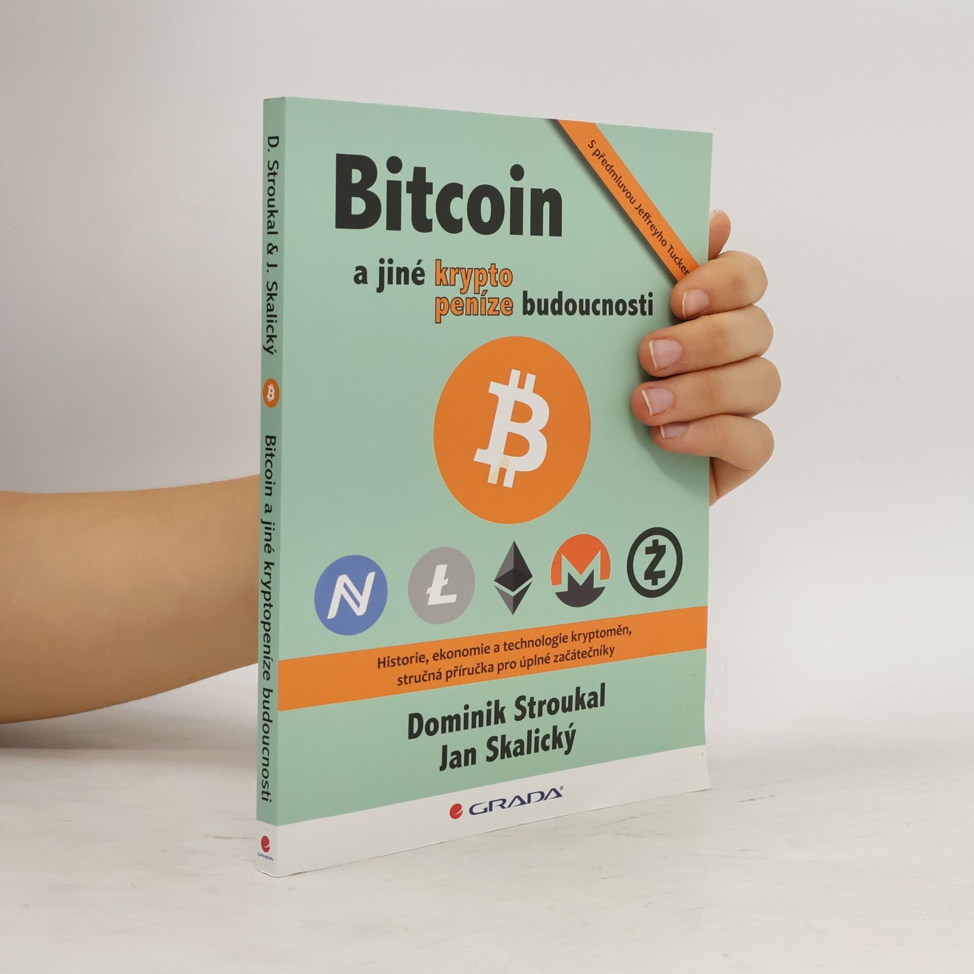 Jan Skalický Bitcoin a jiné kryptopeníze budoucnosti