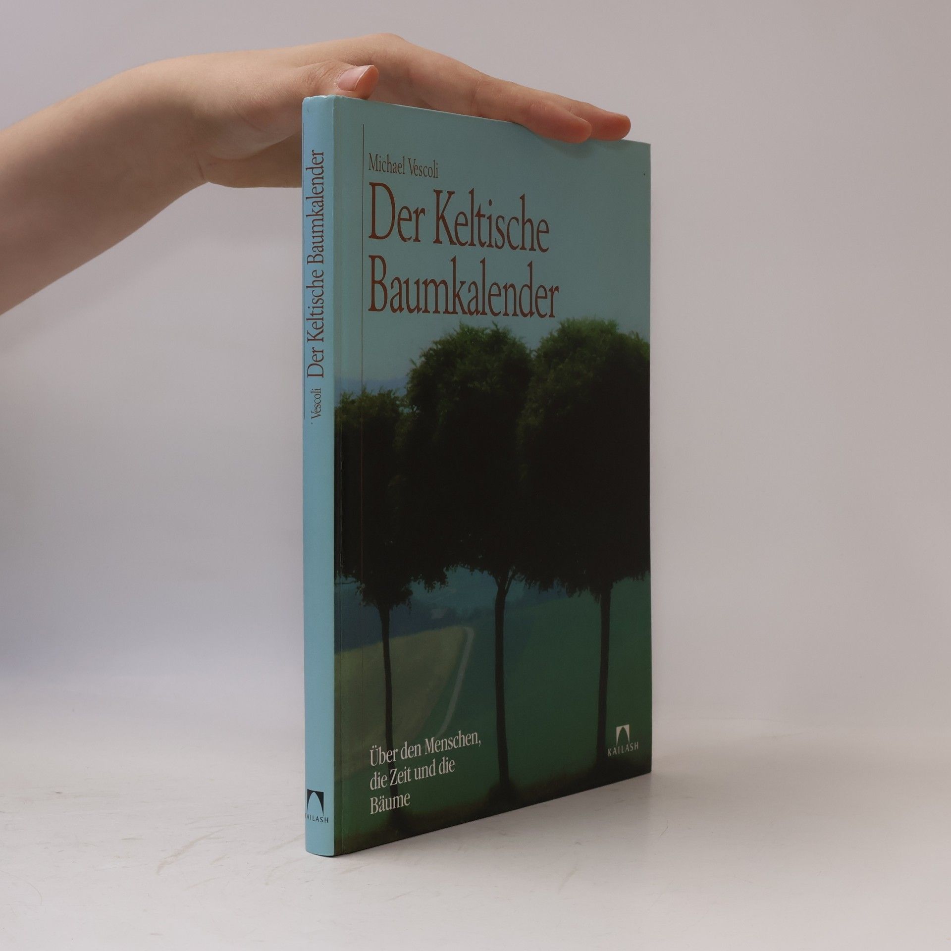 Michael Vescoli Der keltische Baumkalender