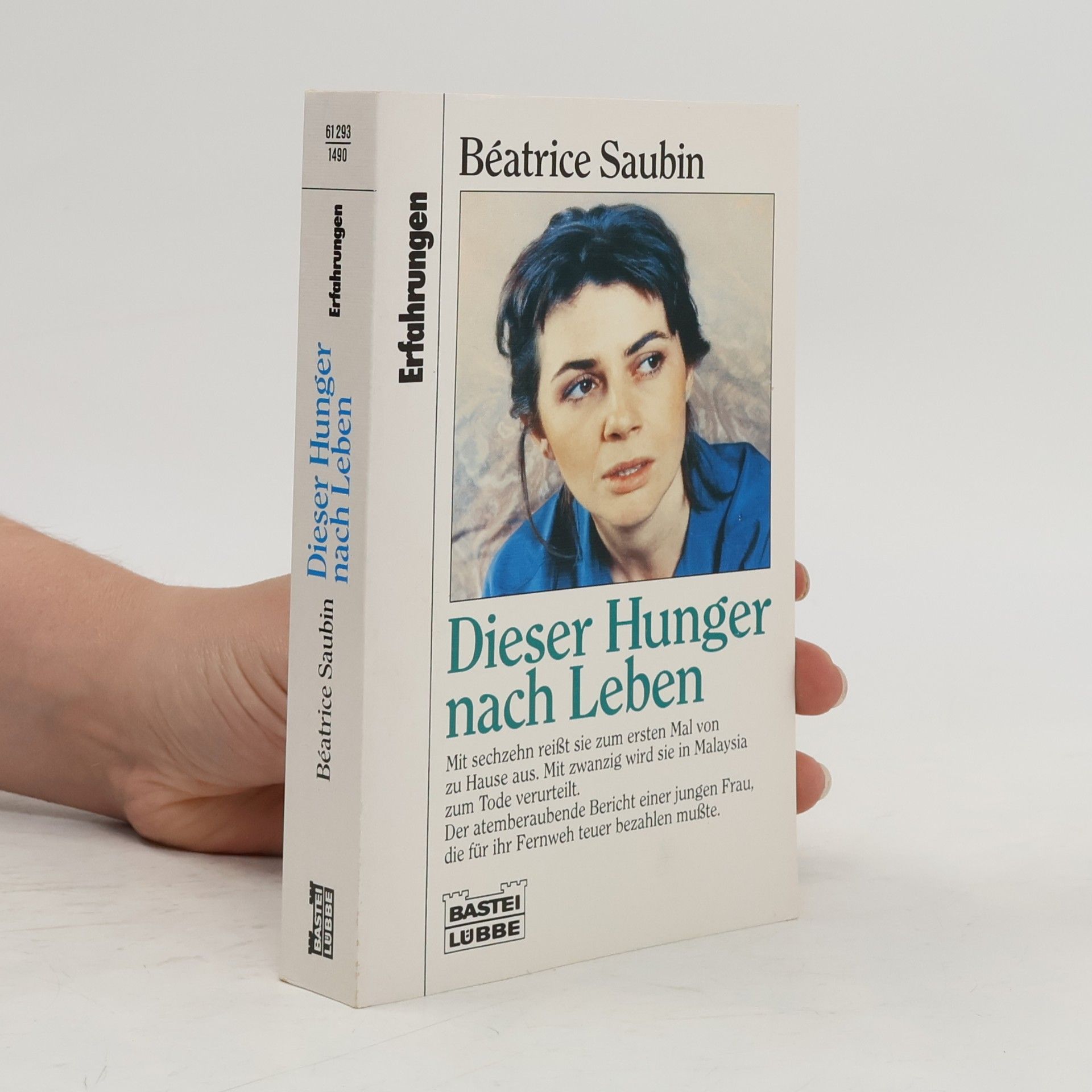 Béatrice Saubin Dieser Hunger nach Leben