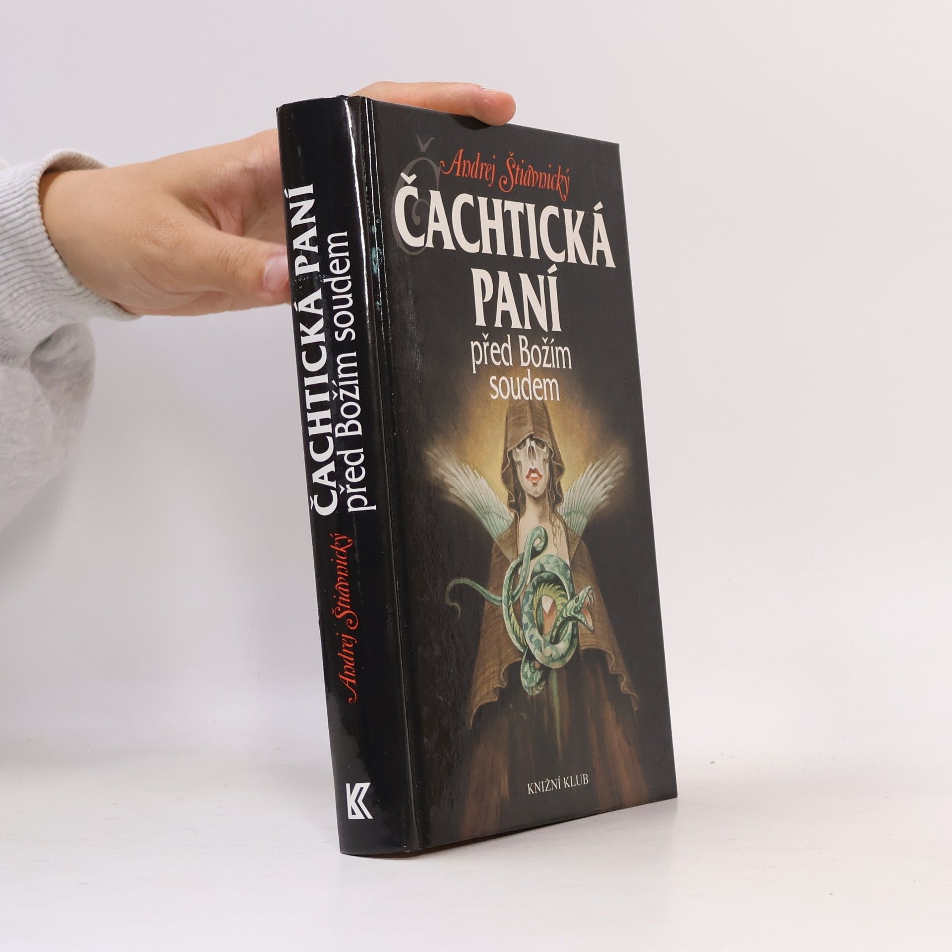 Andrej Štiavnický Čachtická paní před Božím soudem