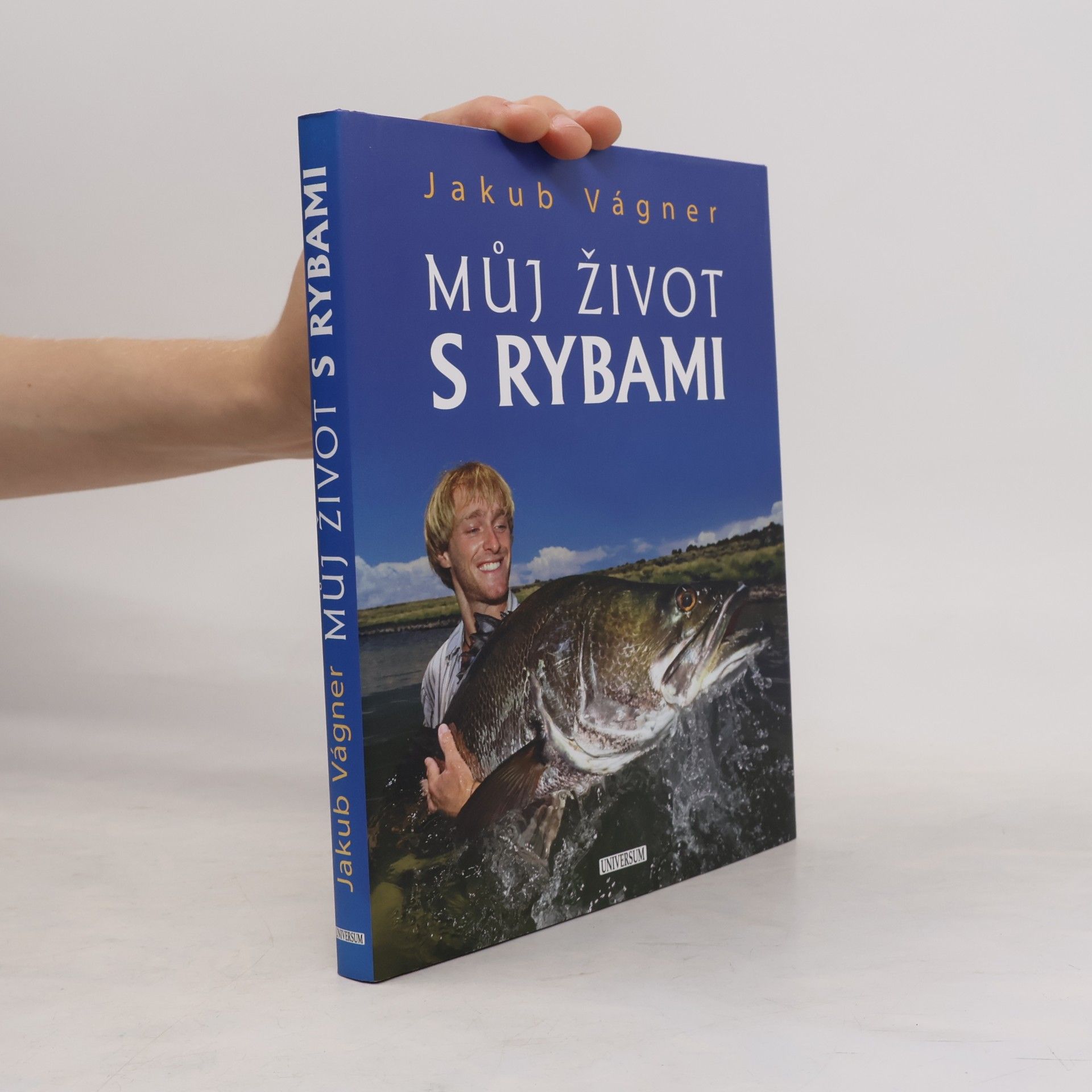 Jakub Vágner Můj život s rybami