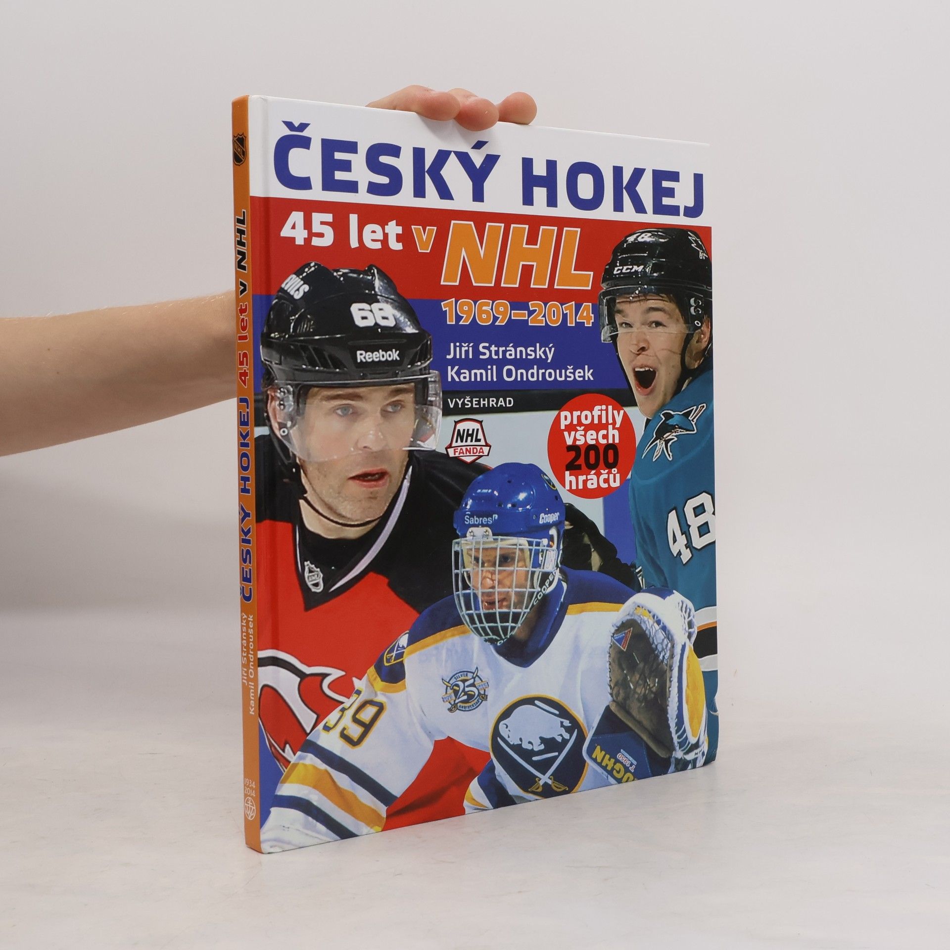 Kamil Ondroušek Český hokej - 45 let v NHL 1969-2014