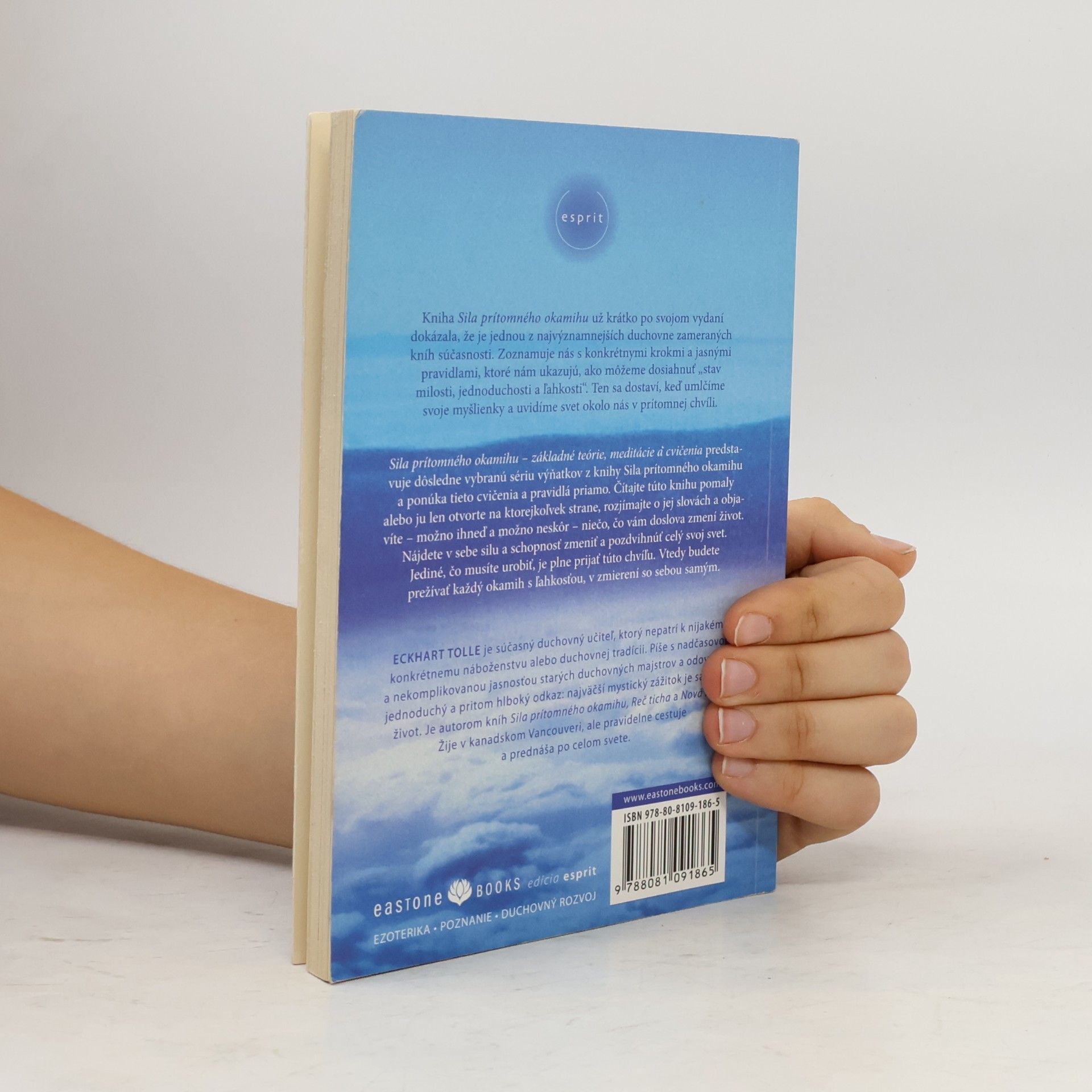Eckhart Tolle Sila prítomného okamihu – Základné teórie, meditácie a cvičenia