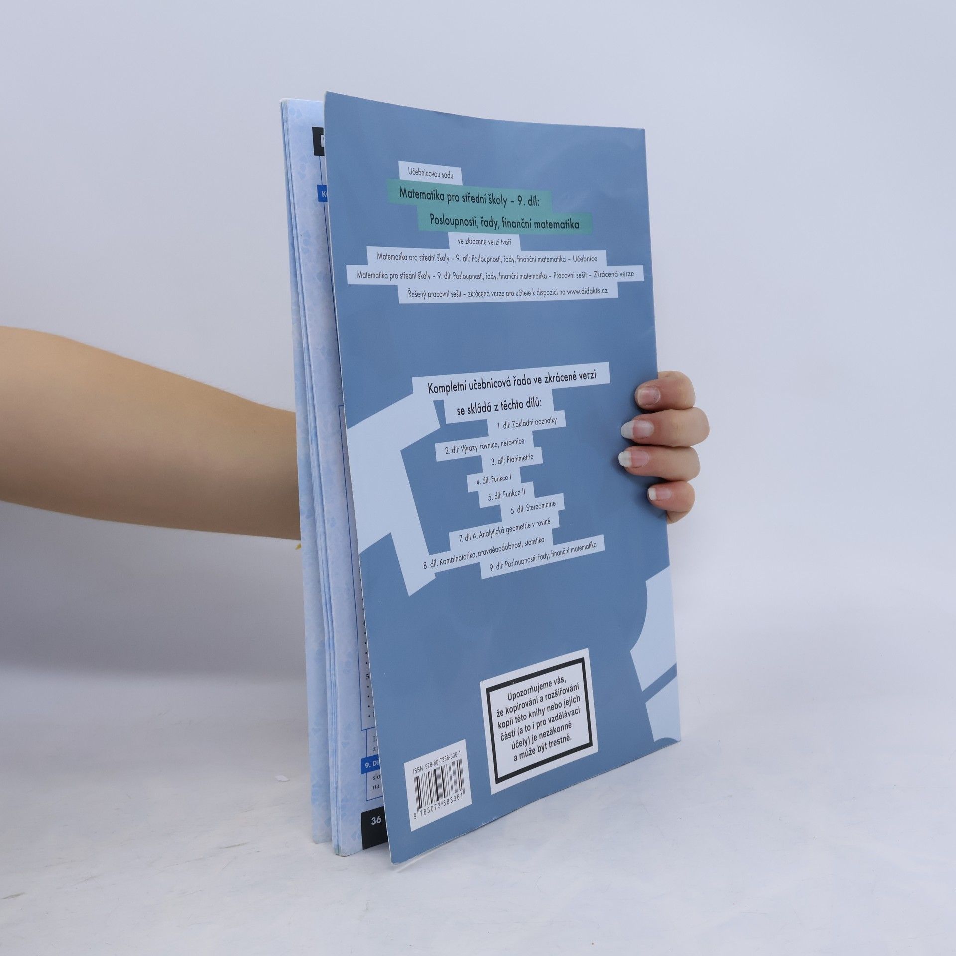 Autorenkollektiv Matematika pro střední školy 9. díl: Posloupnosti, řady, finanční matematika - zkrácená verze