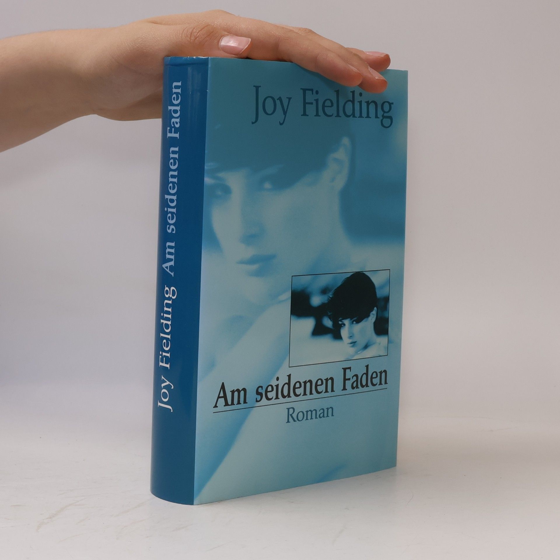Joy Fielding Am seidenen Faden