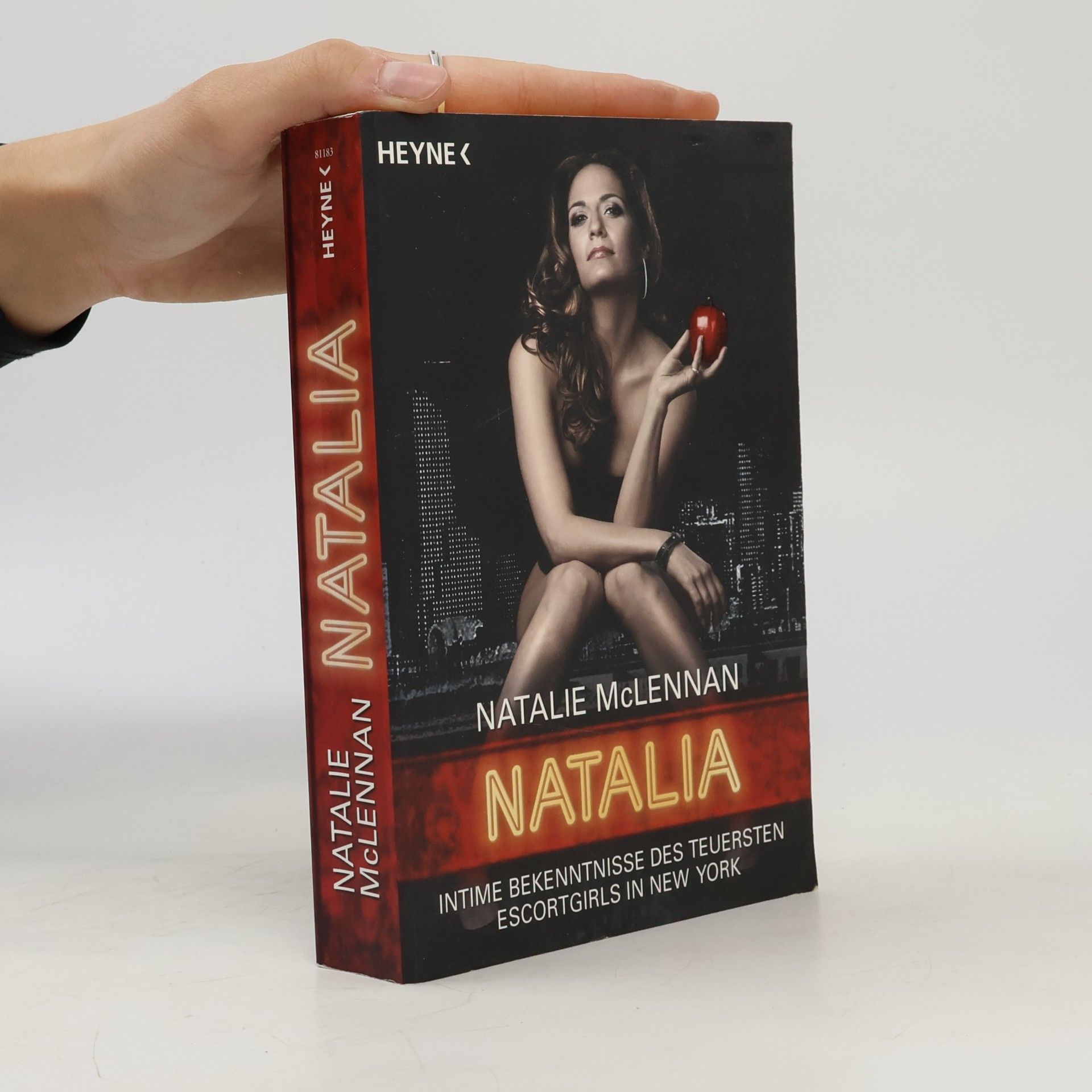 Natalie McLennan Natalia. Intime Bekenntnisse des teuersten Escort-Girls in New York