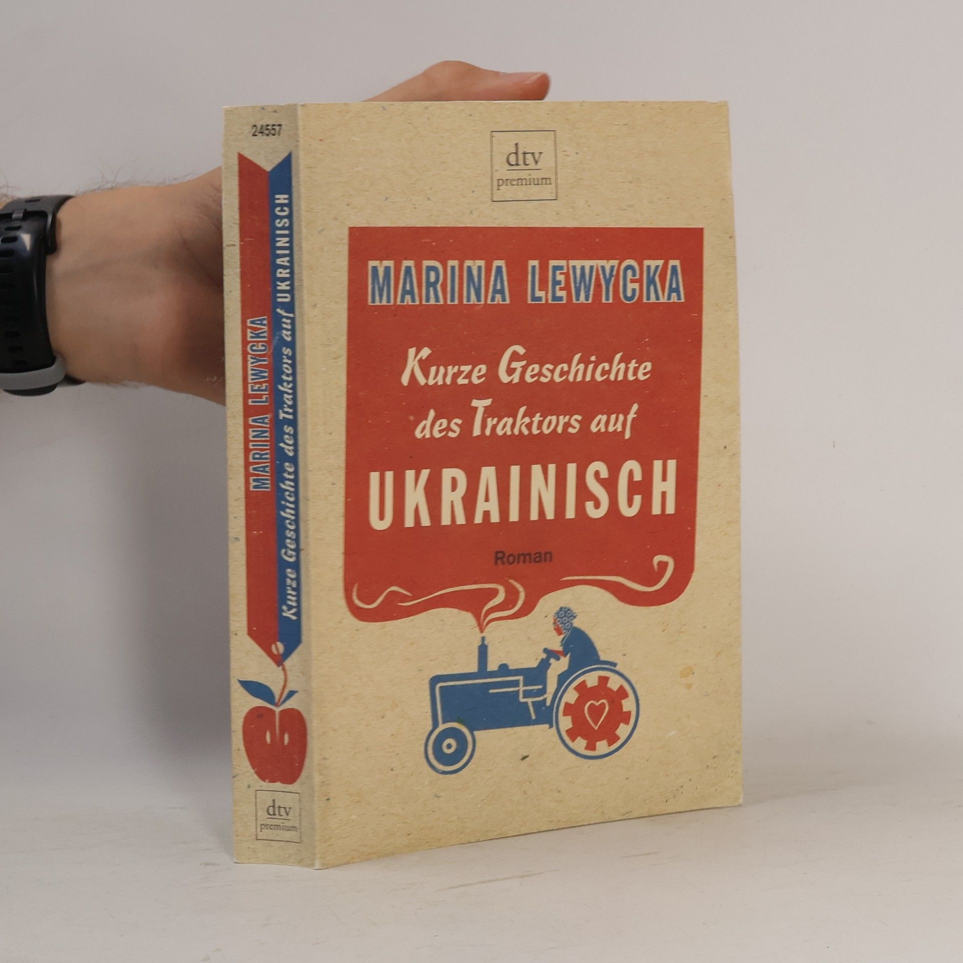Marina Lewycka Kurze Geschichte des Traktors auf Ukrainisch