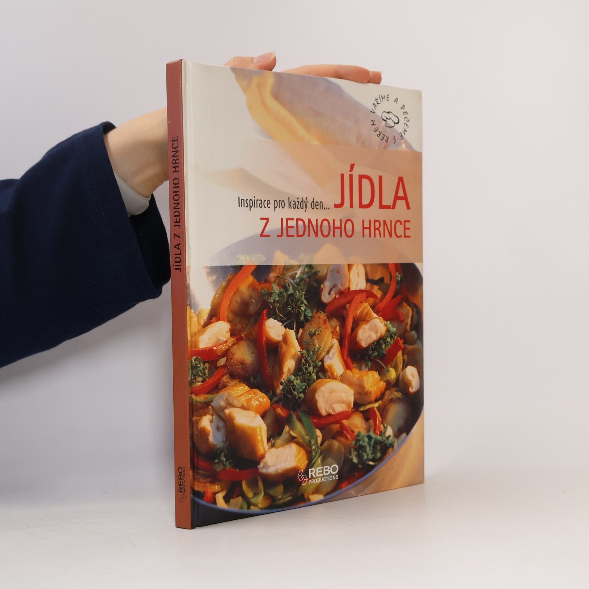 Kolektiv autorů Jídla z jednoho hrnce