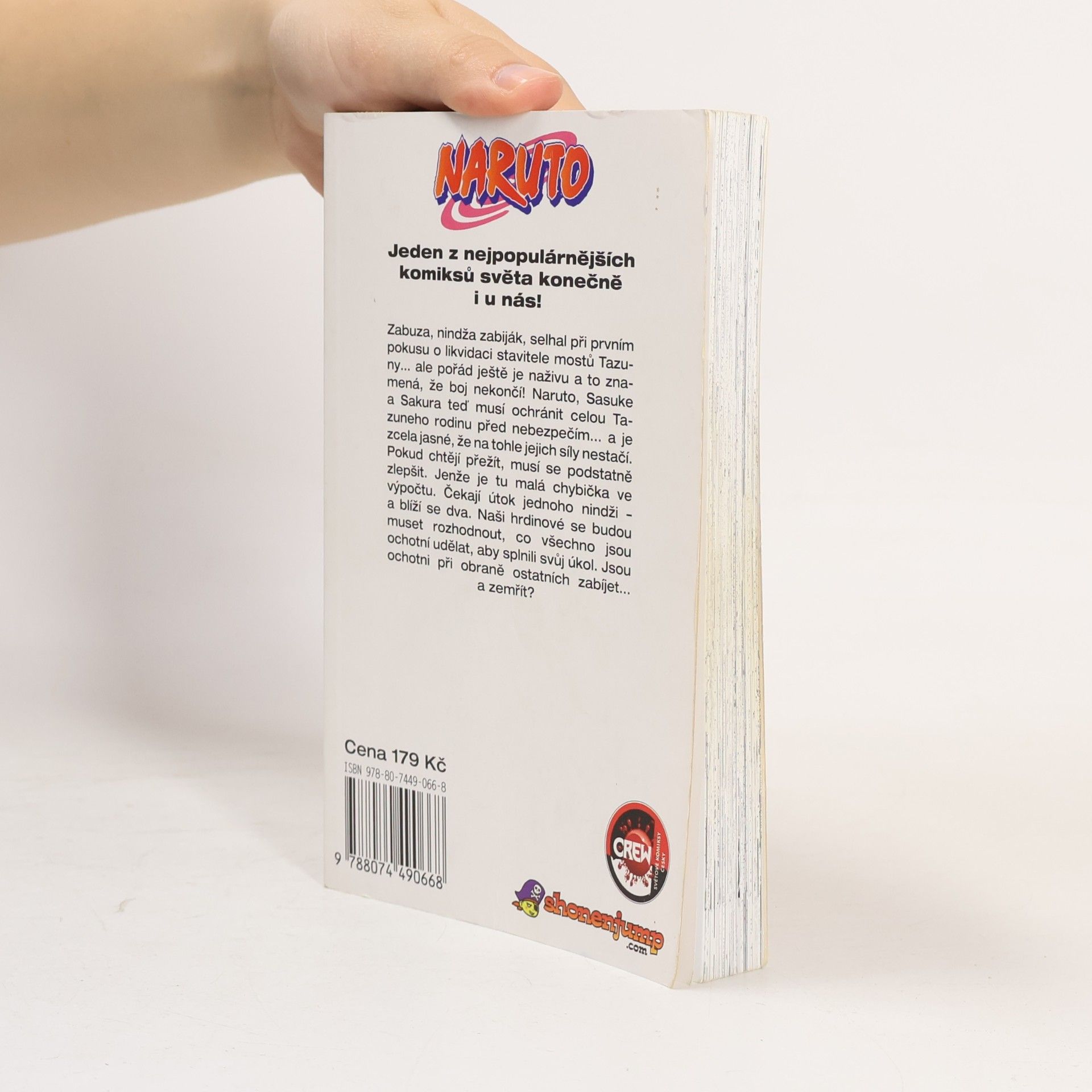 Masashi Kishimoto Pro své sny. Naruto 3. díl