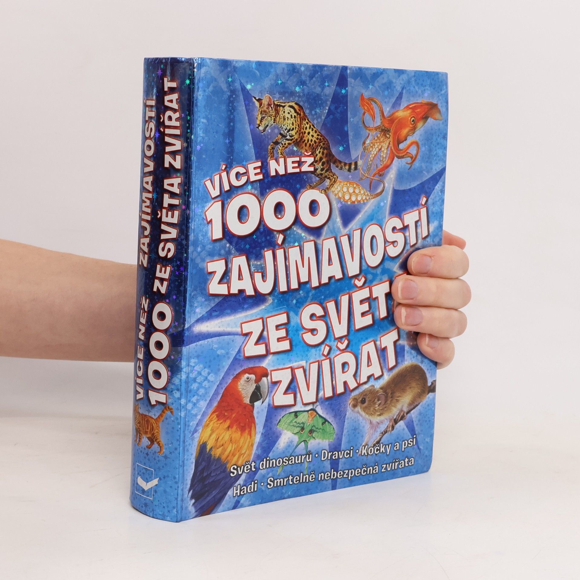 AA.VV. Více než 1000 zajímavostí ze světa zvířat