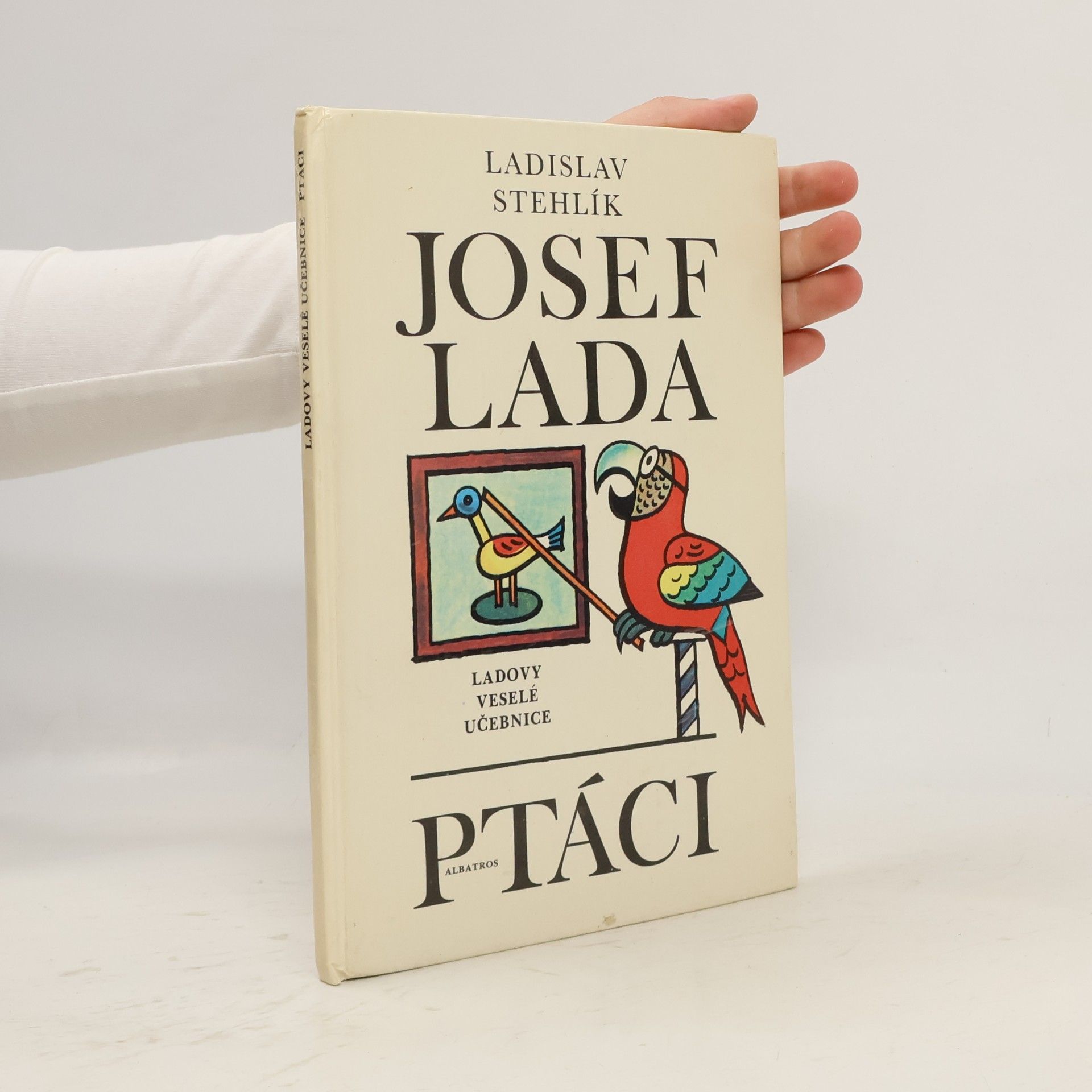 Ladovy veselé učebnice. Ptáci