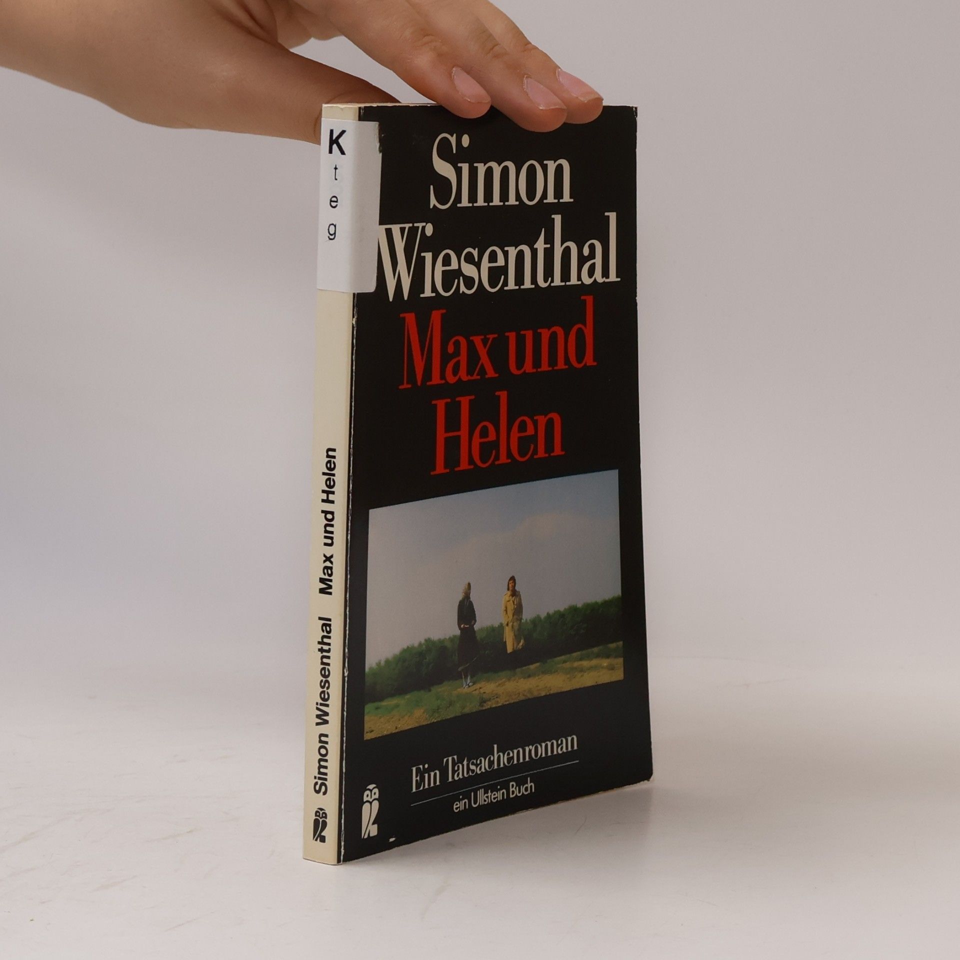 Simon Wiesenthal Max und Helen. Ein Tatsachenroman.
