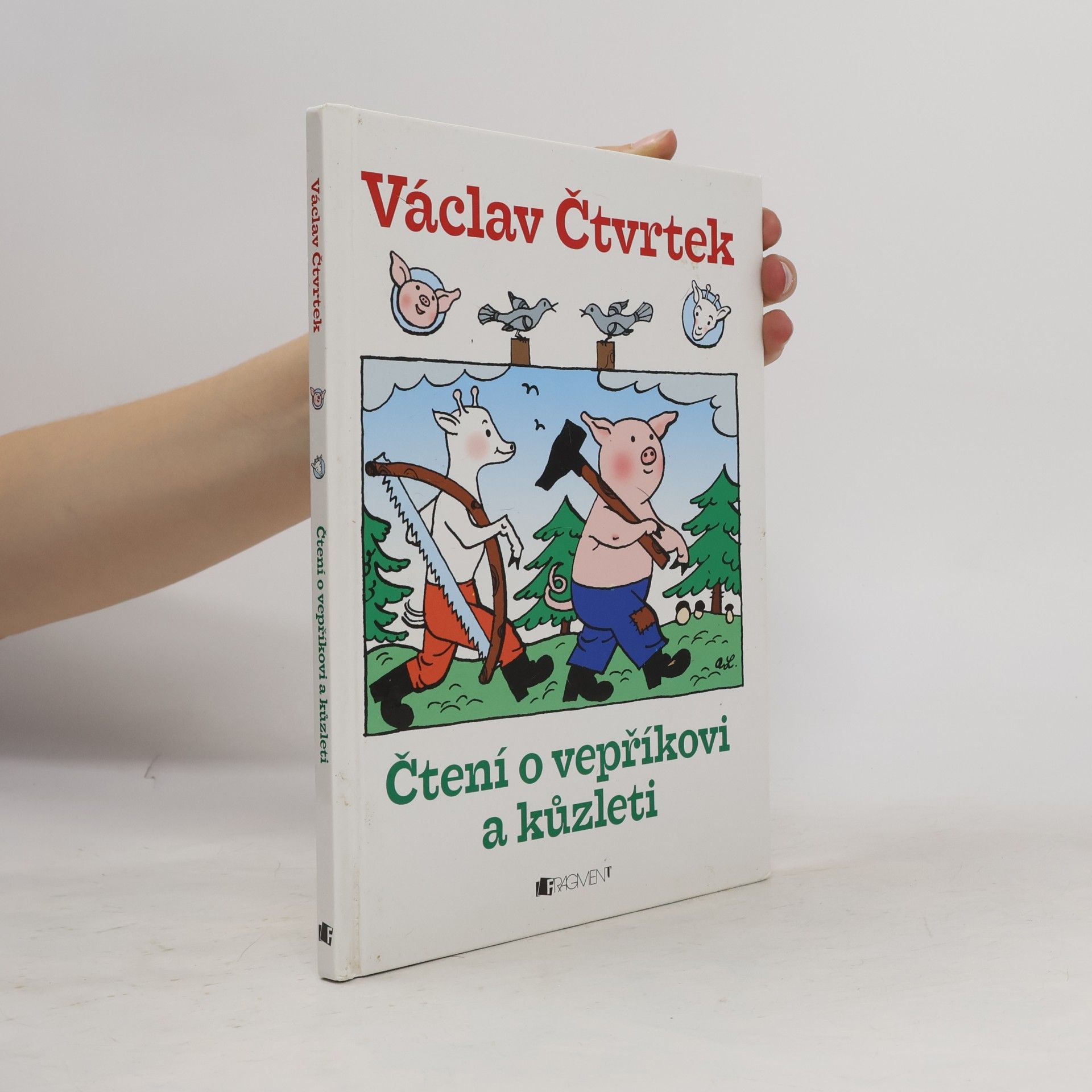 Václav Čtvrtek Čtení o vepříkovi a kůzleti