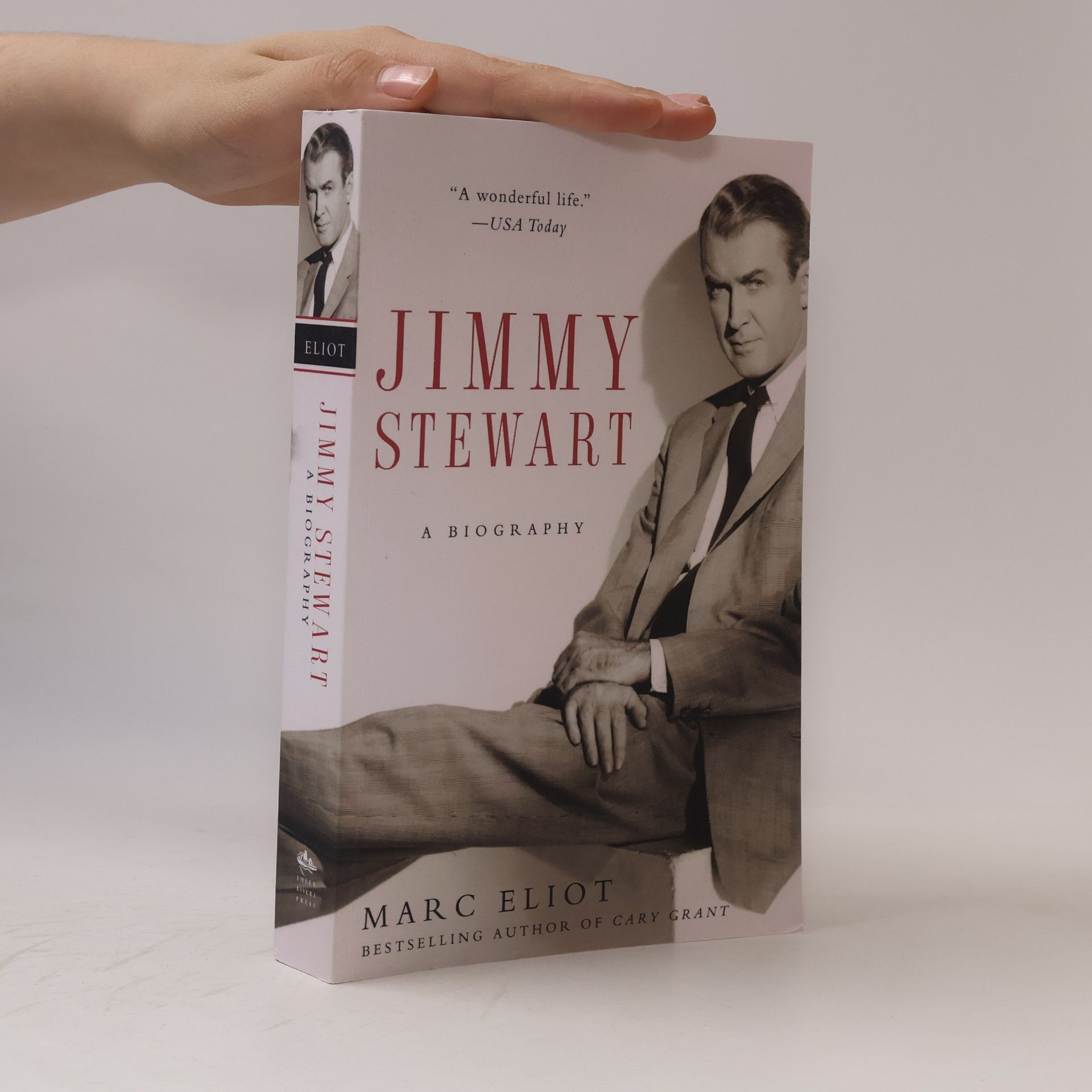 Marc Eliot Jimmy Stewart: A Biography