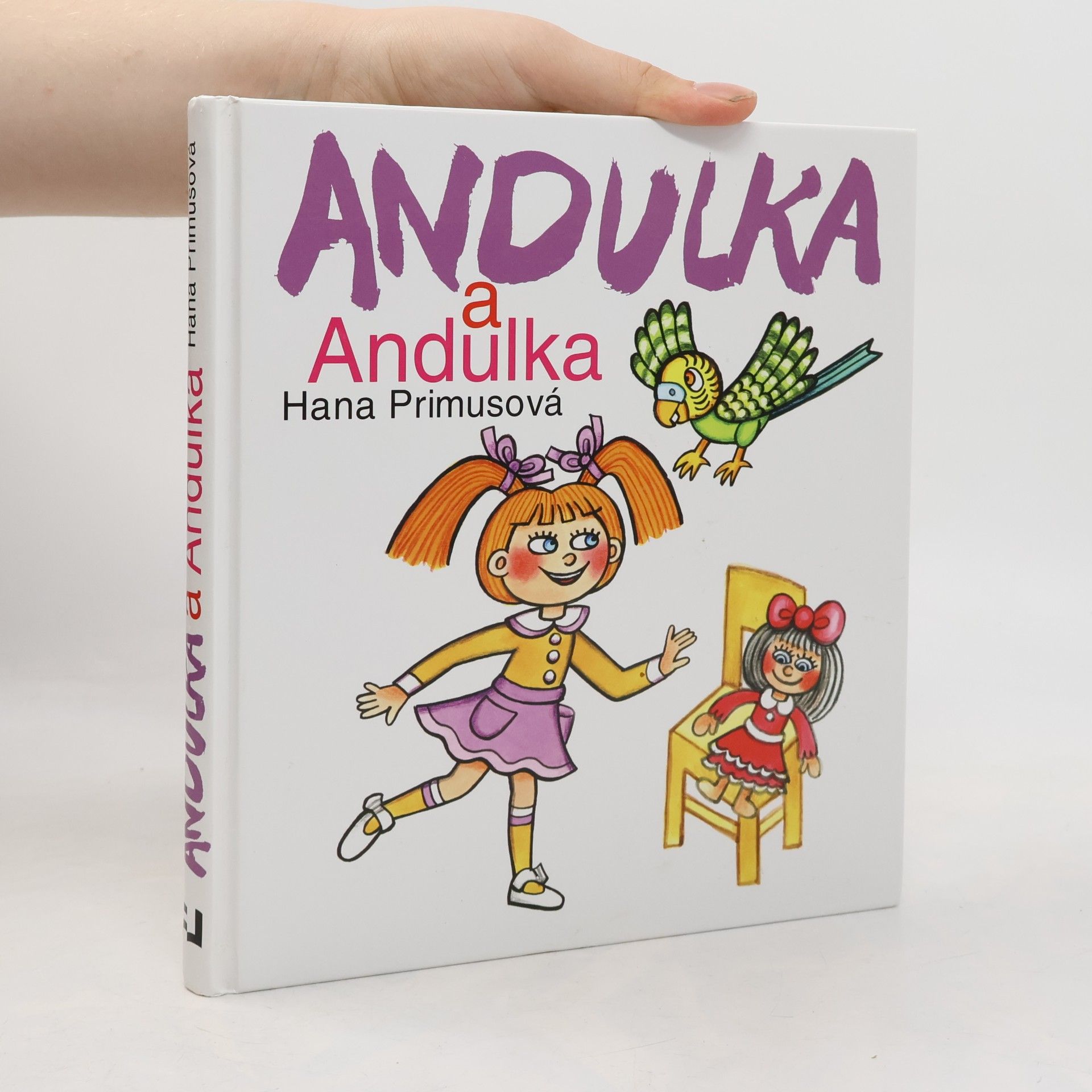 Hana Primusová Andulka a Andulka