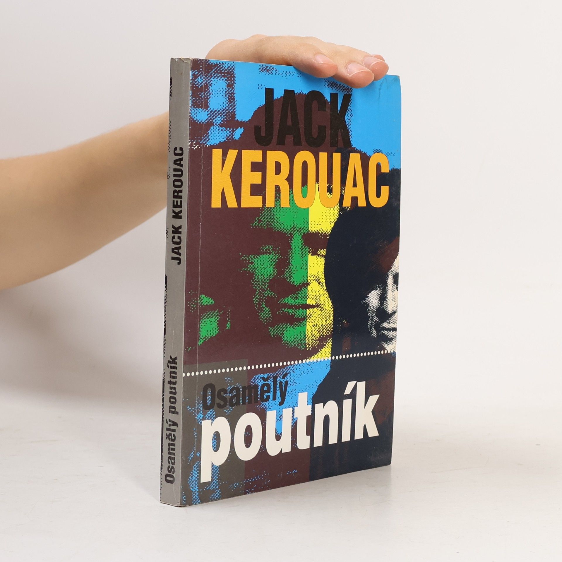 Jack Kerouac Osamělý poutník