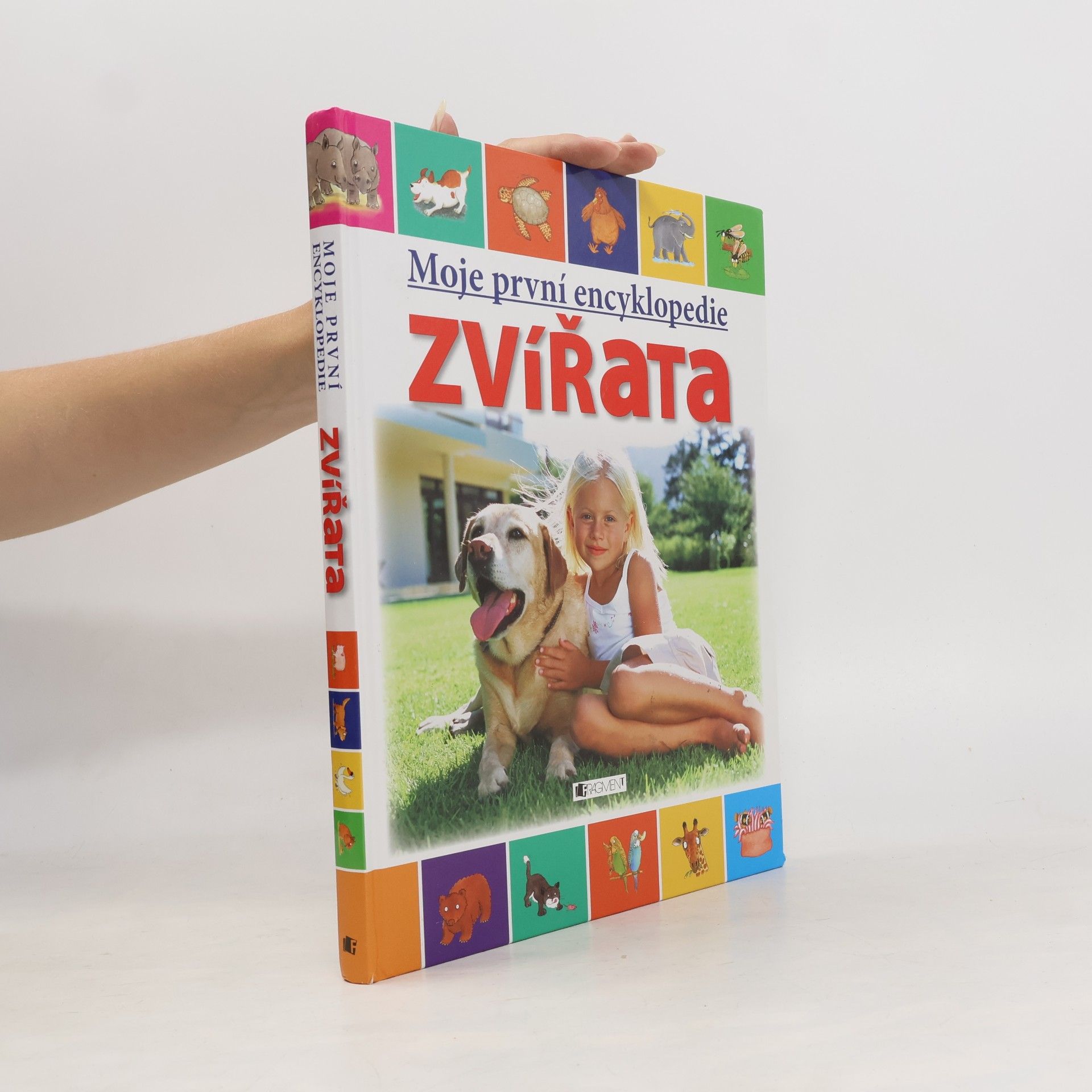 Zvířata. Moje první encyklopedie