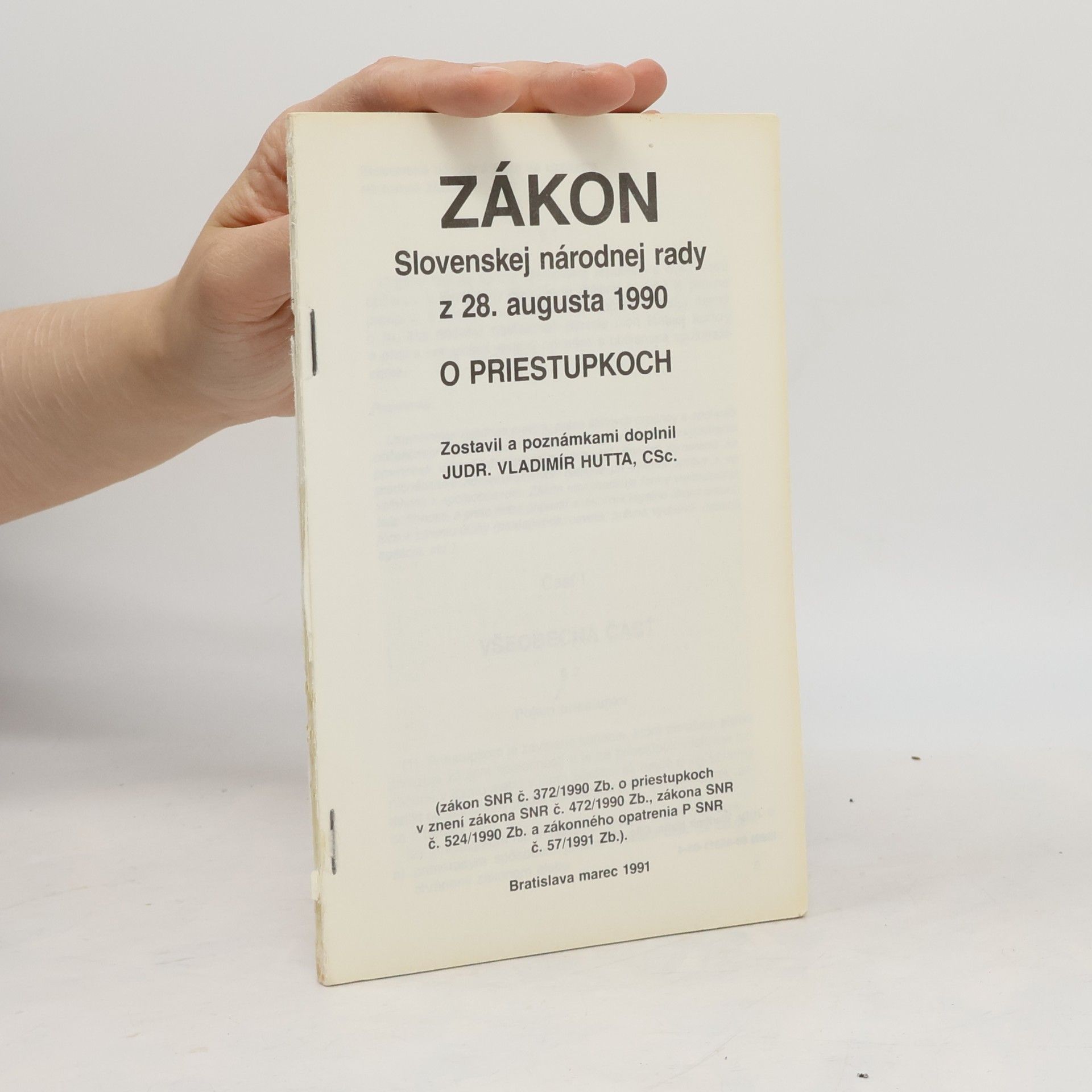 Vladimír Hutta Zákon Slovenskej národnej rady z 28. augusta 1990 o priestupkoch