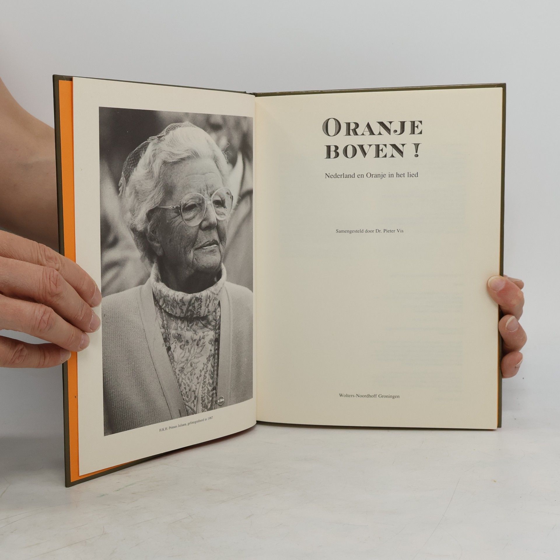 Oranje boven! Nederland en het Oranje lied