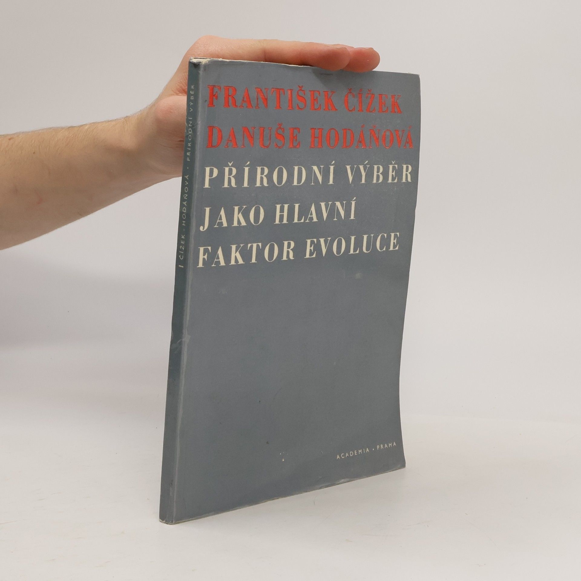 Přírodní výběr jako hlavní faktor evoluce