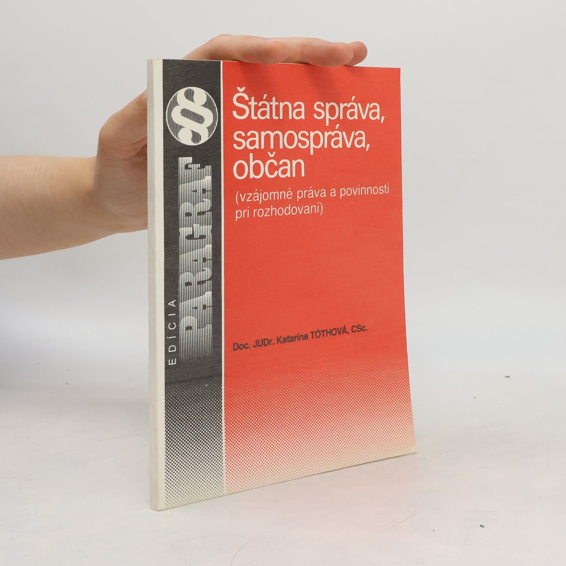 Edícia Právo: Štátna správa, samospráva, občan