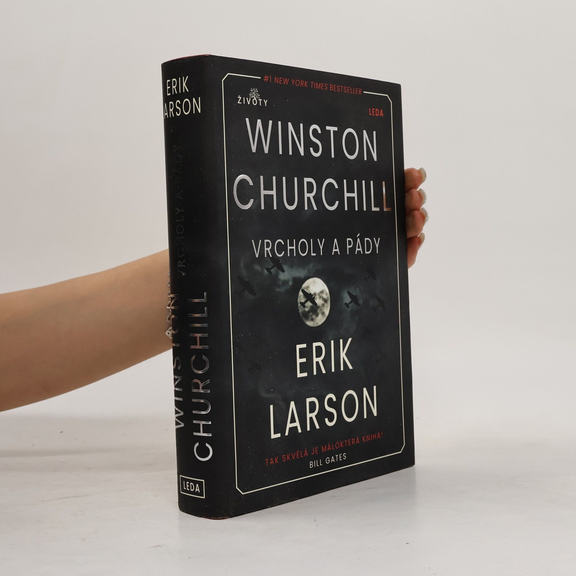 Erik Larson Winston Churchill: vrcholy a pády