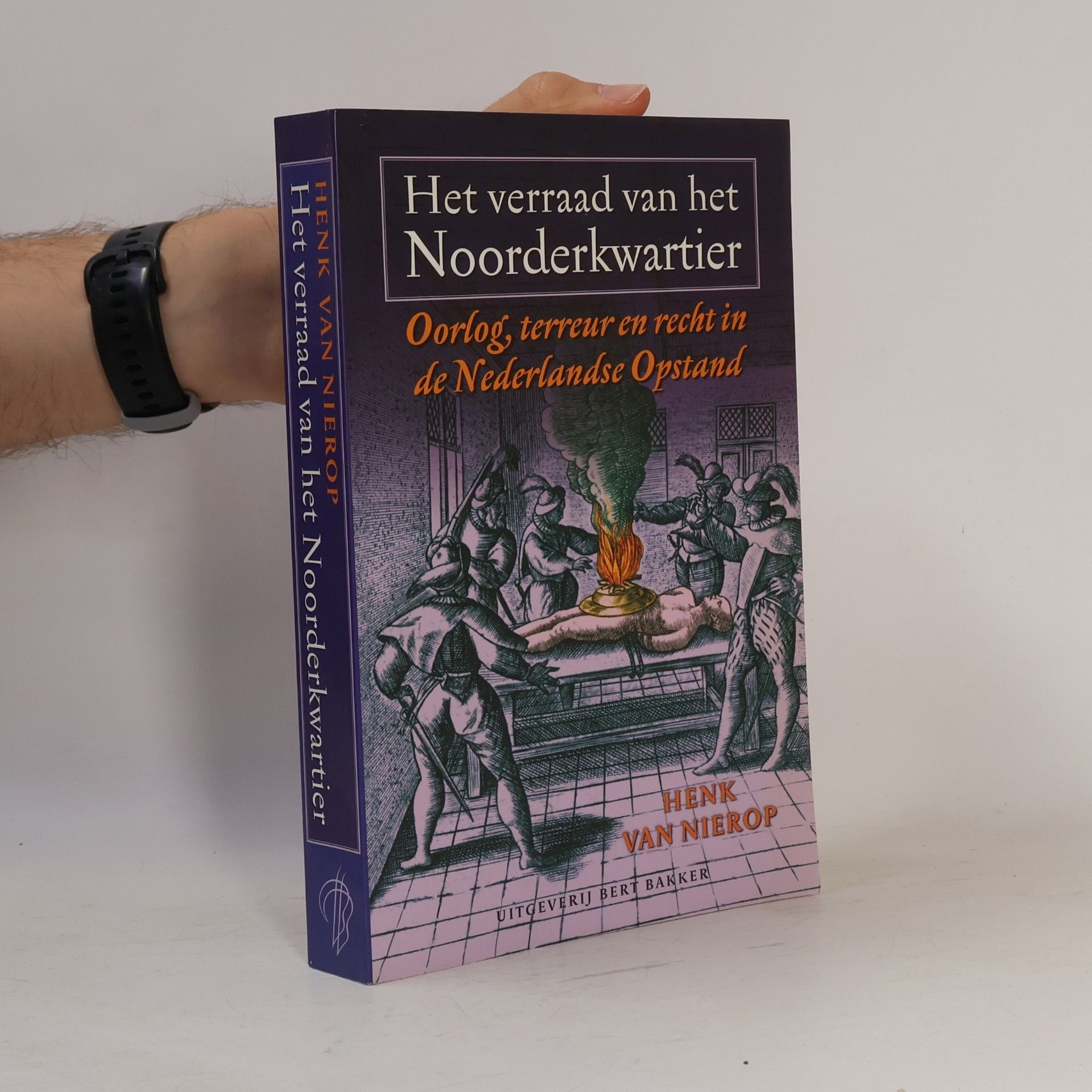 Hendrik Frans Karel Nierop Het verraad van het Noorderkwartier