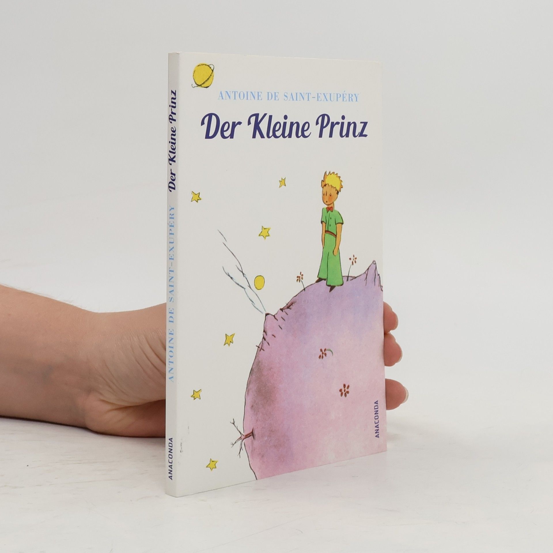 Antoine de Saint-Exupéry Der kleine Prinz