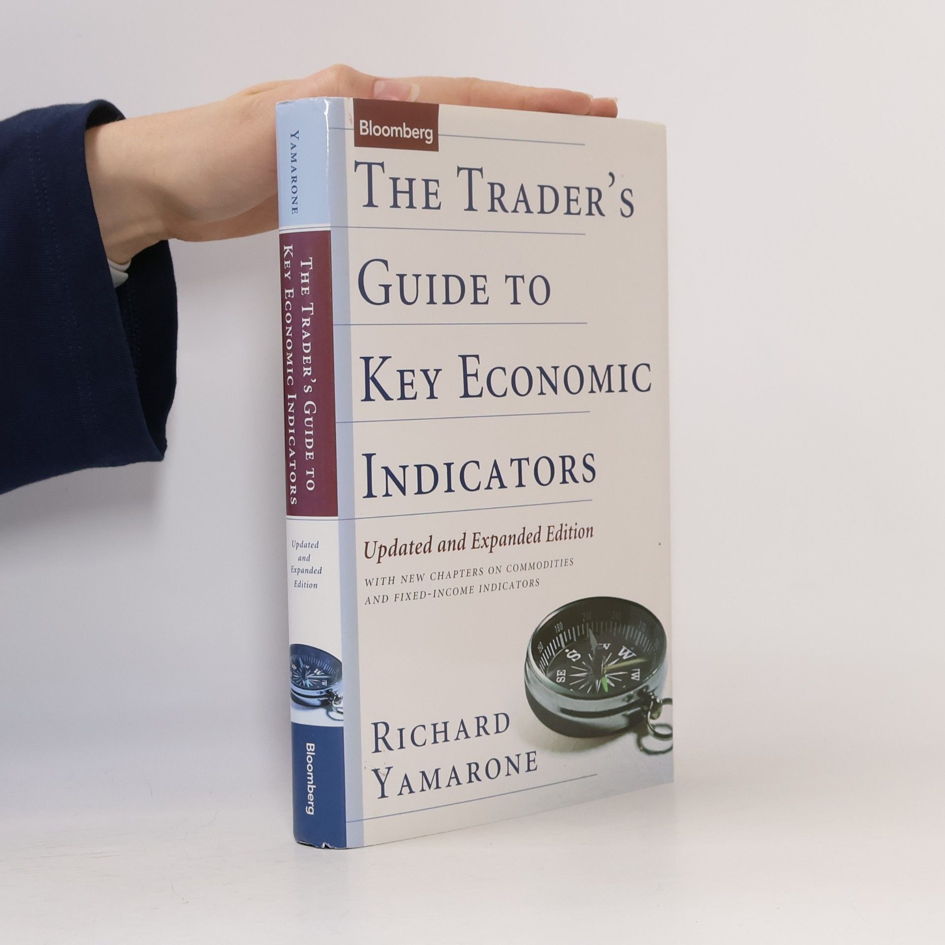 Richard Yamarone Trader's Guide to Key Economic Indicators